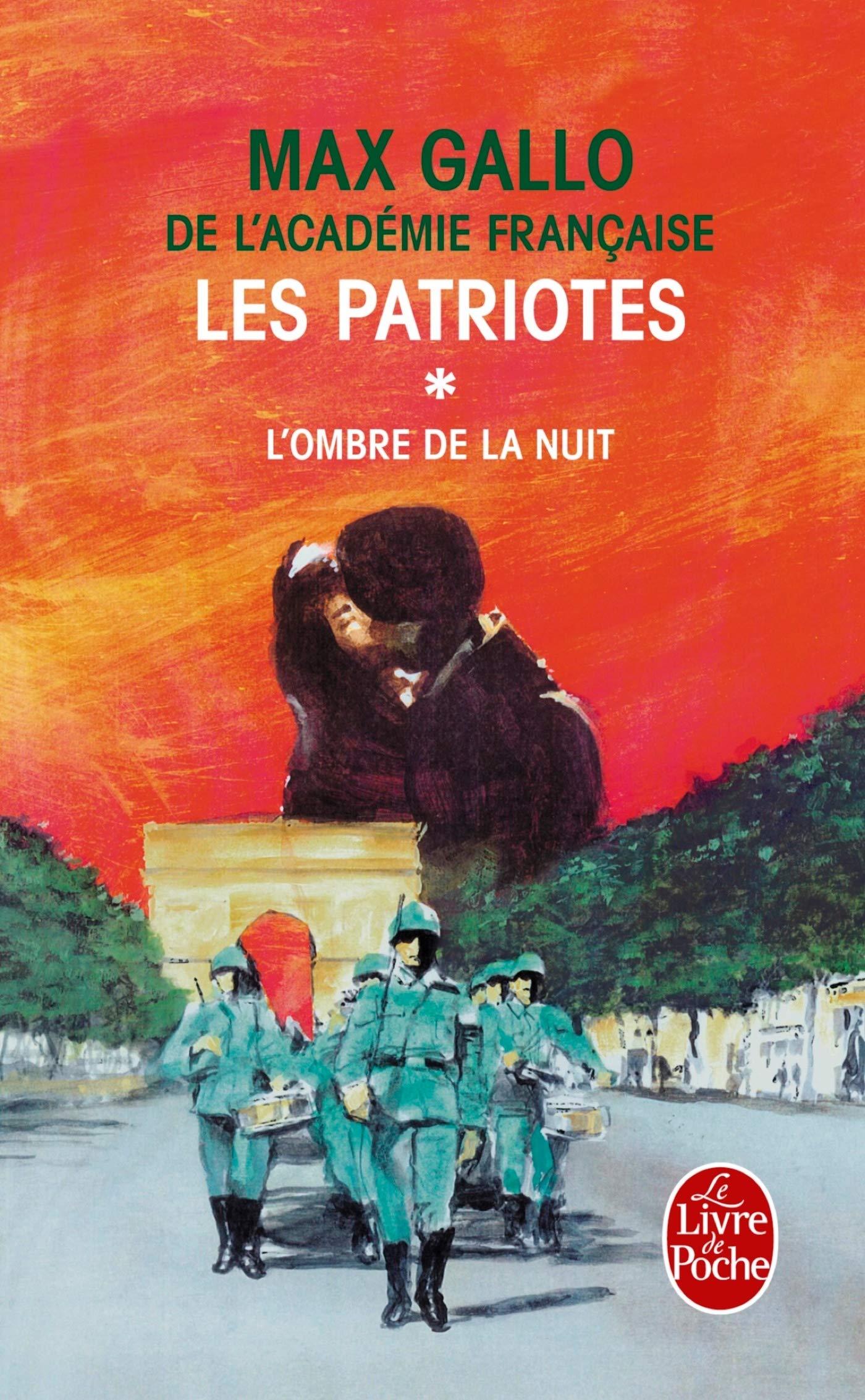 Les Patriotes, tome 1 : L'ombre et la nuit 9782253152040