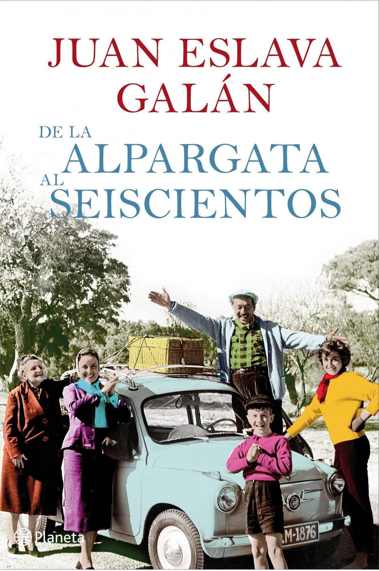 De la alpargata al seiscientos 9788408087465