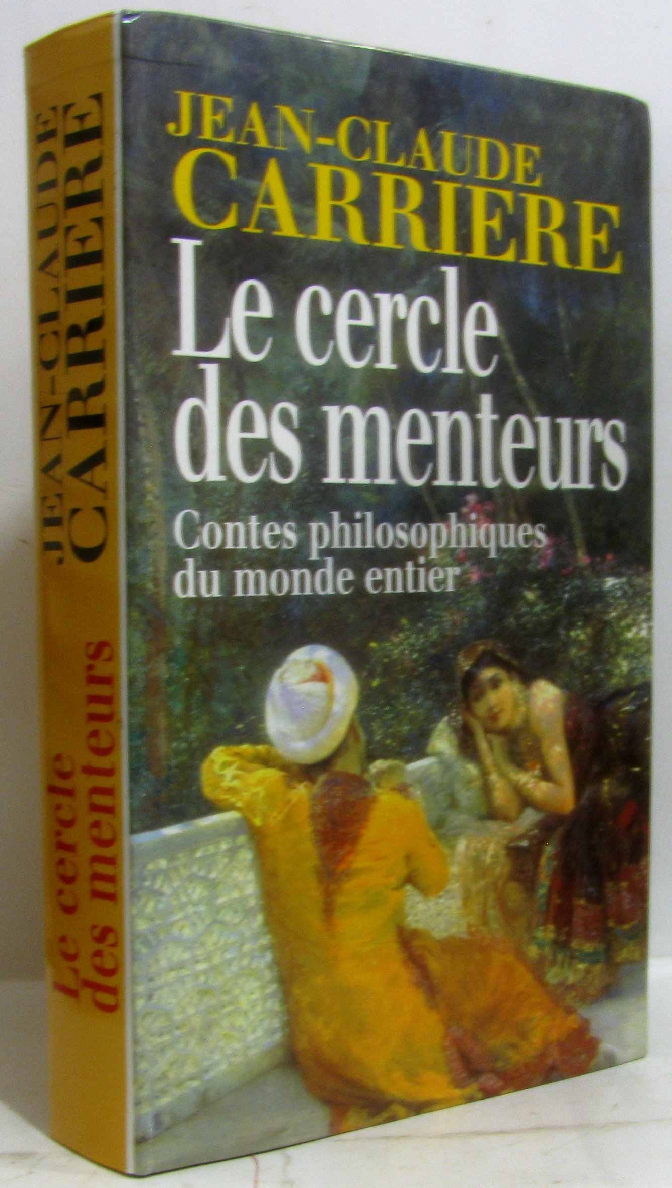 Le cercle des menteurs : Contes philosophiques du monde entier 9782702816400