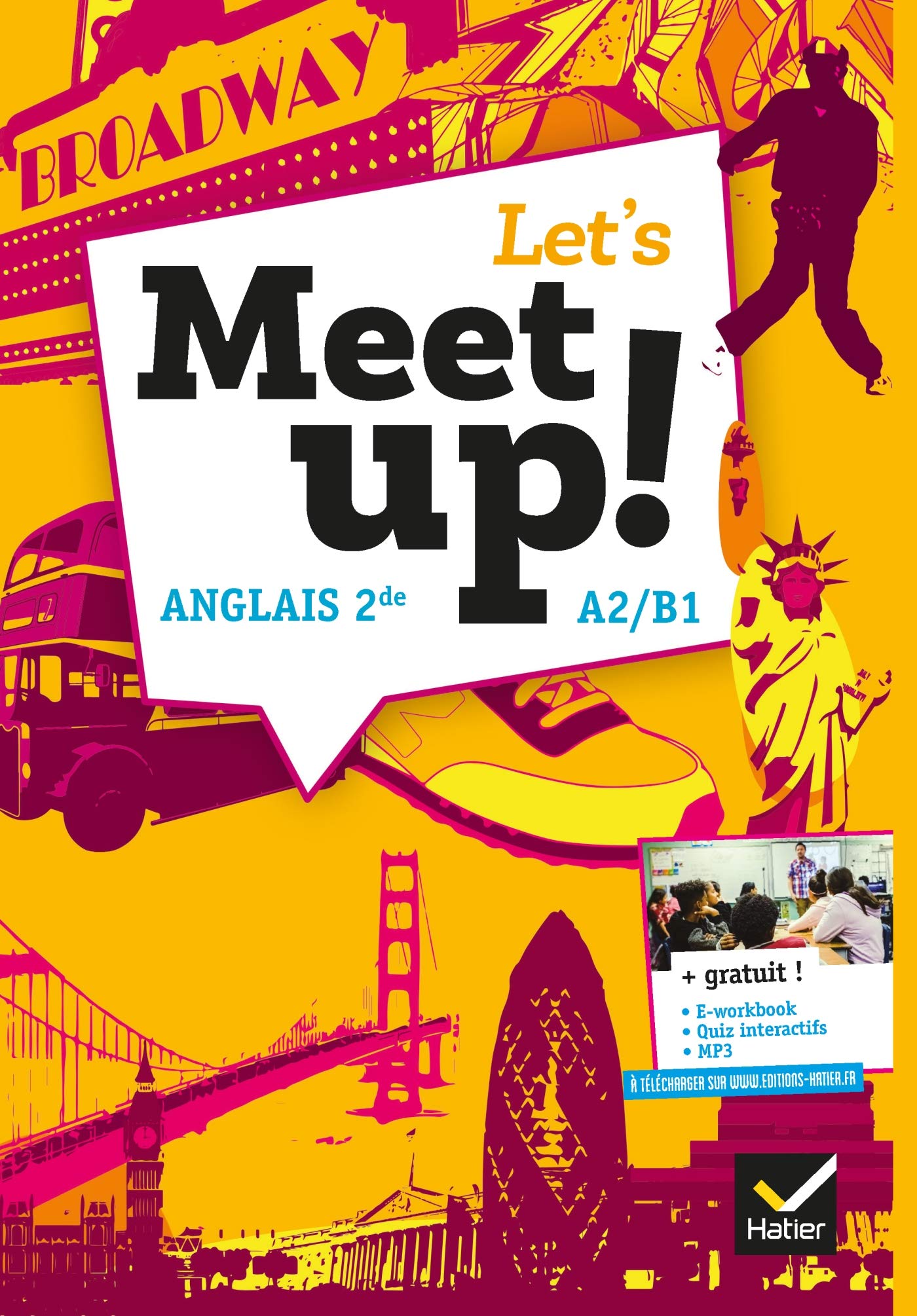 Let's Meet up ! - Anglais 2de Éd. 2018 - Livre élève 9782401046214