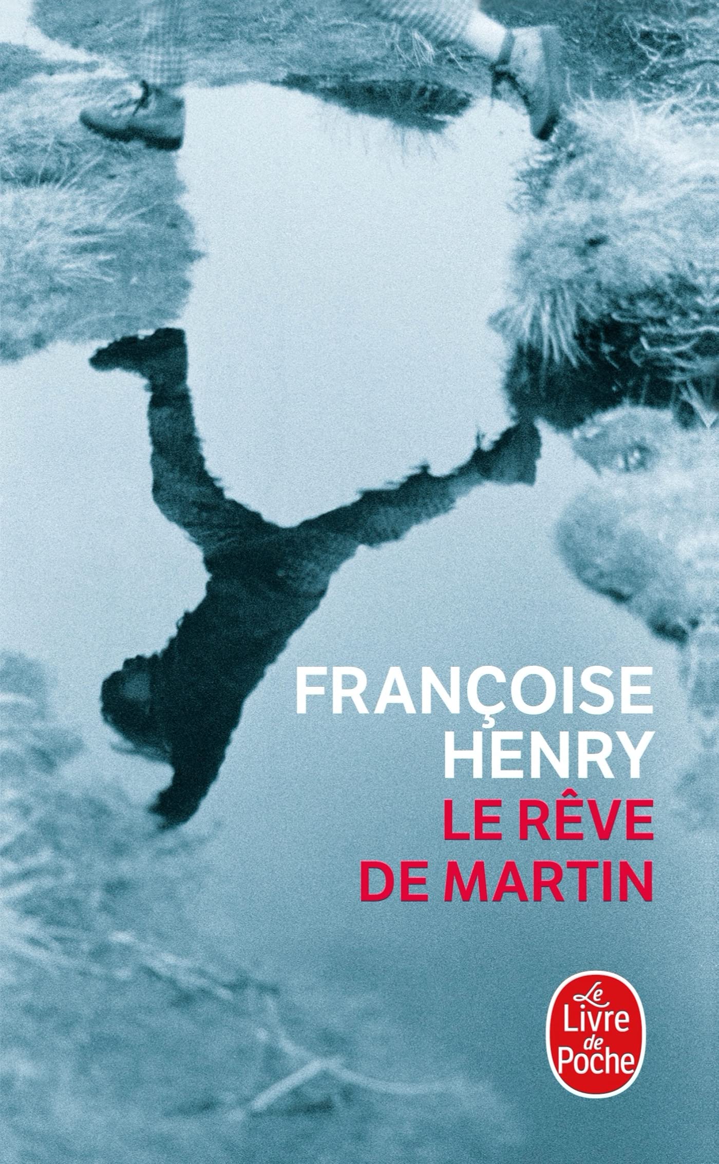 Le Rêve de Martin 9782253122425