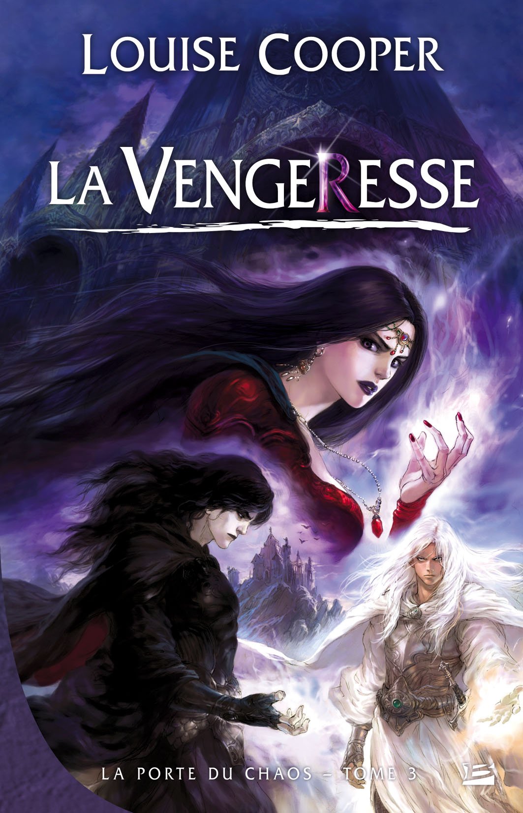 La Porte du Chaos, tome 3 : La Vengeresse 9782352942740