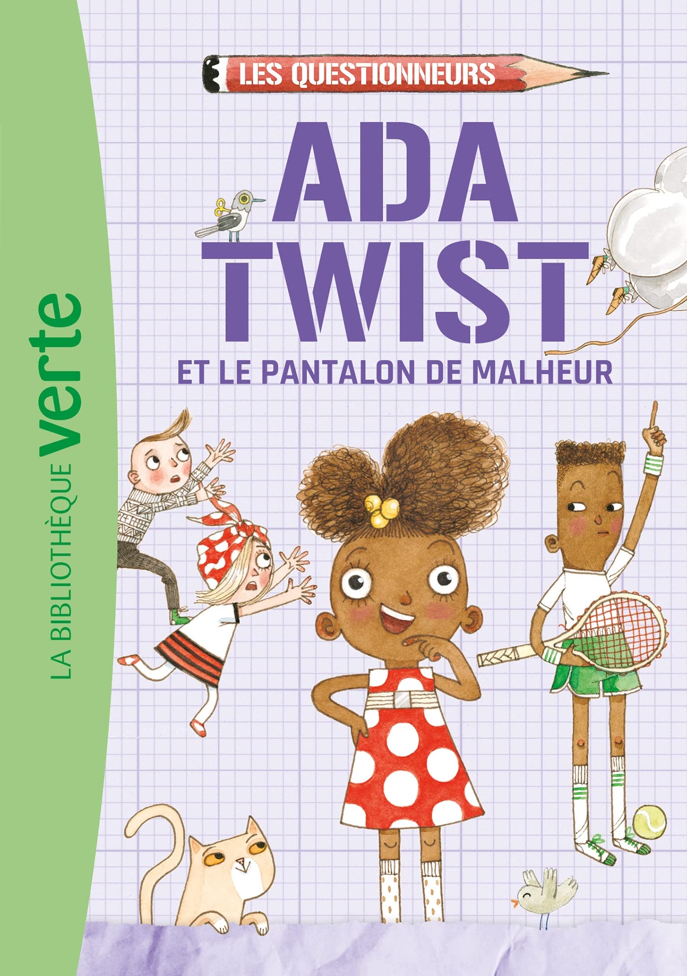 Les Questionneurs 01 - Ada Twist et le pantalon de malheur 9782017180616