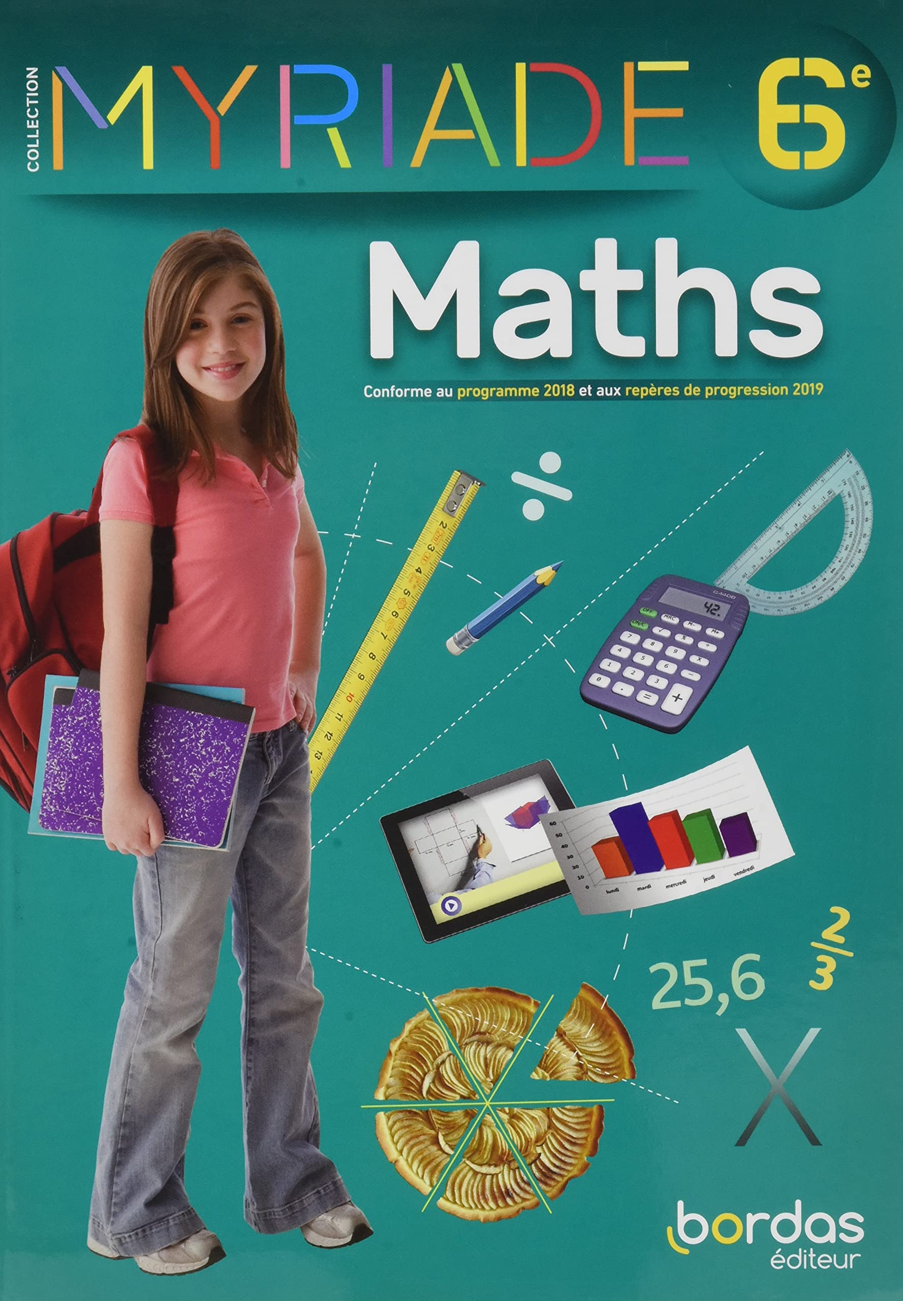 Myriade - Mathématiques 6e - Manuel élève - Edition 2021 9782047337752