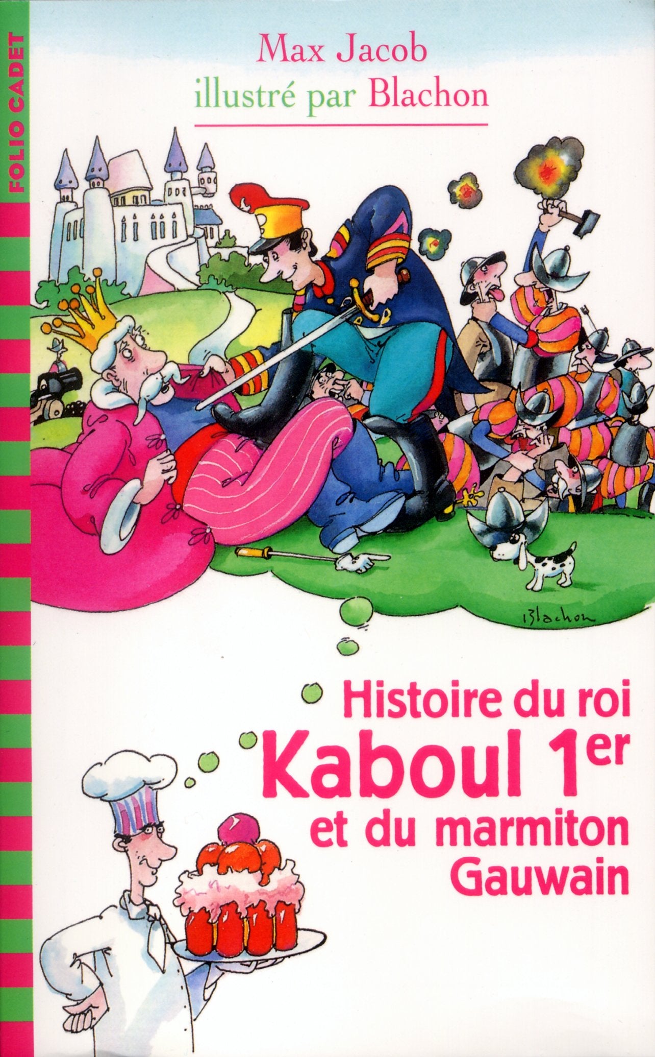 Histoire du roi Kaboul Iᵉʳ et du marmiton Gauwain 9782070542086