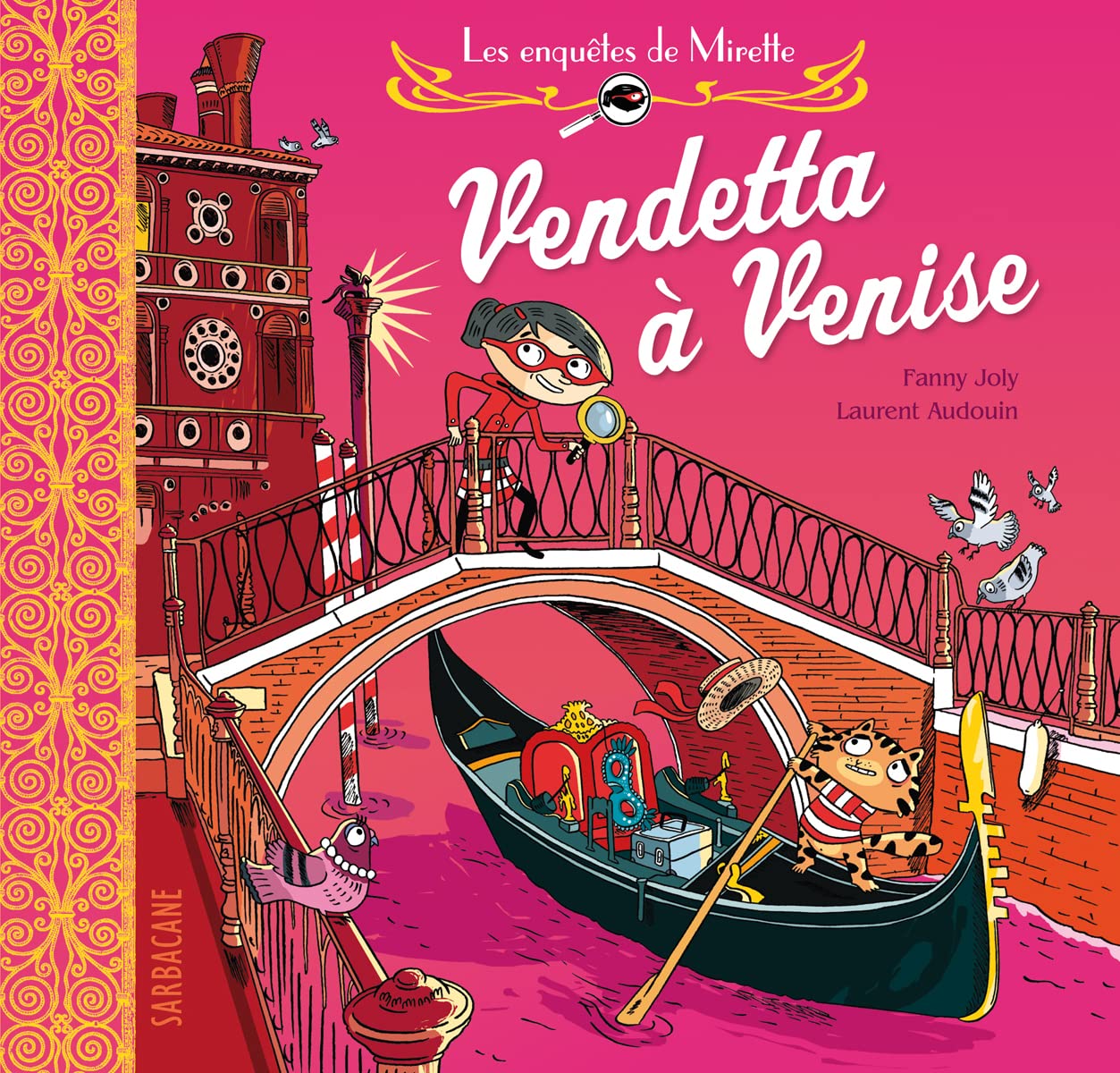 Les enquêtes de Mirette - Vendetta à Venise 9782848655185