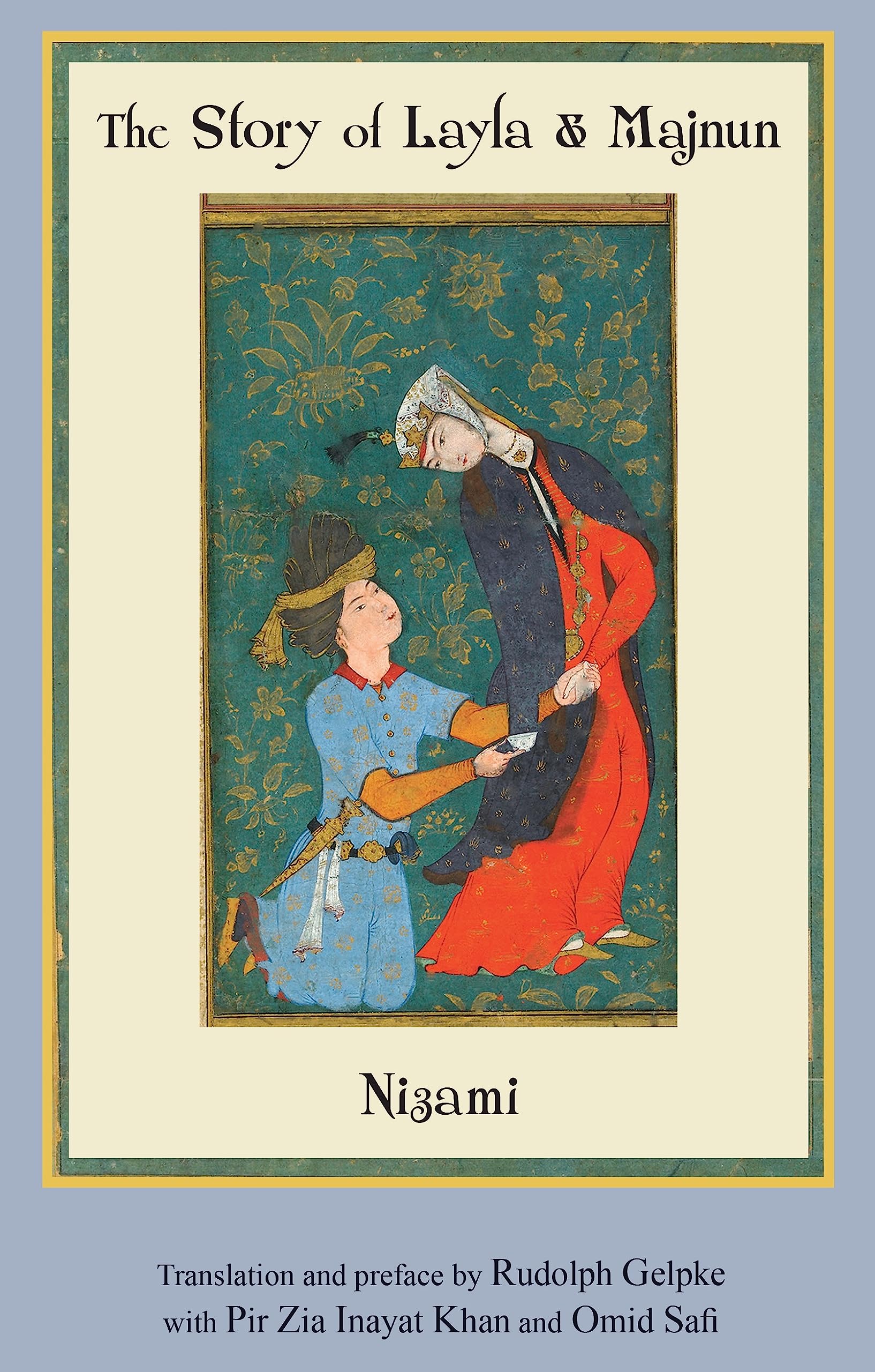 The Story of Layla and Majnun 9780930872526