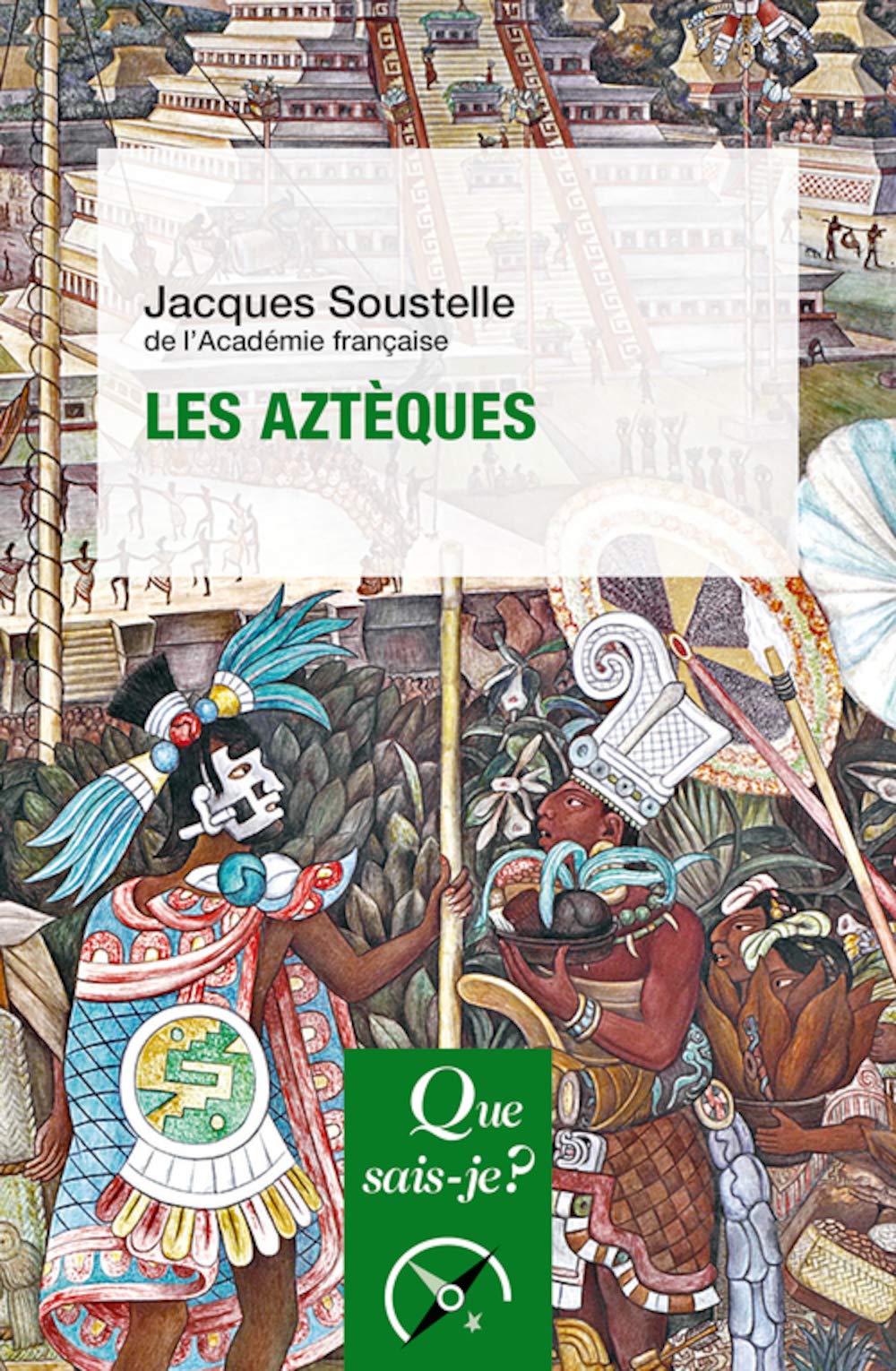 Les Aztèques 9782715403666