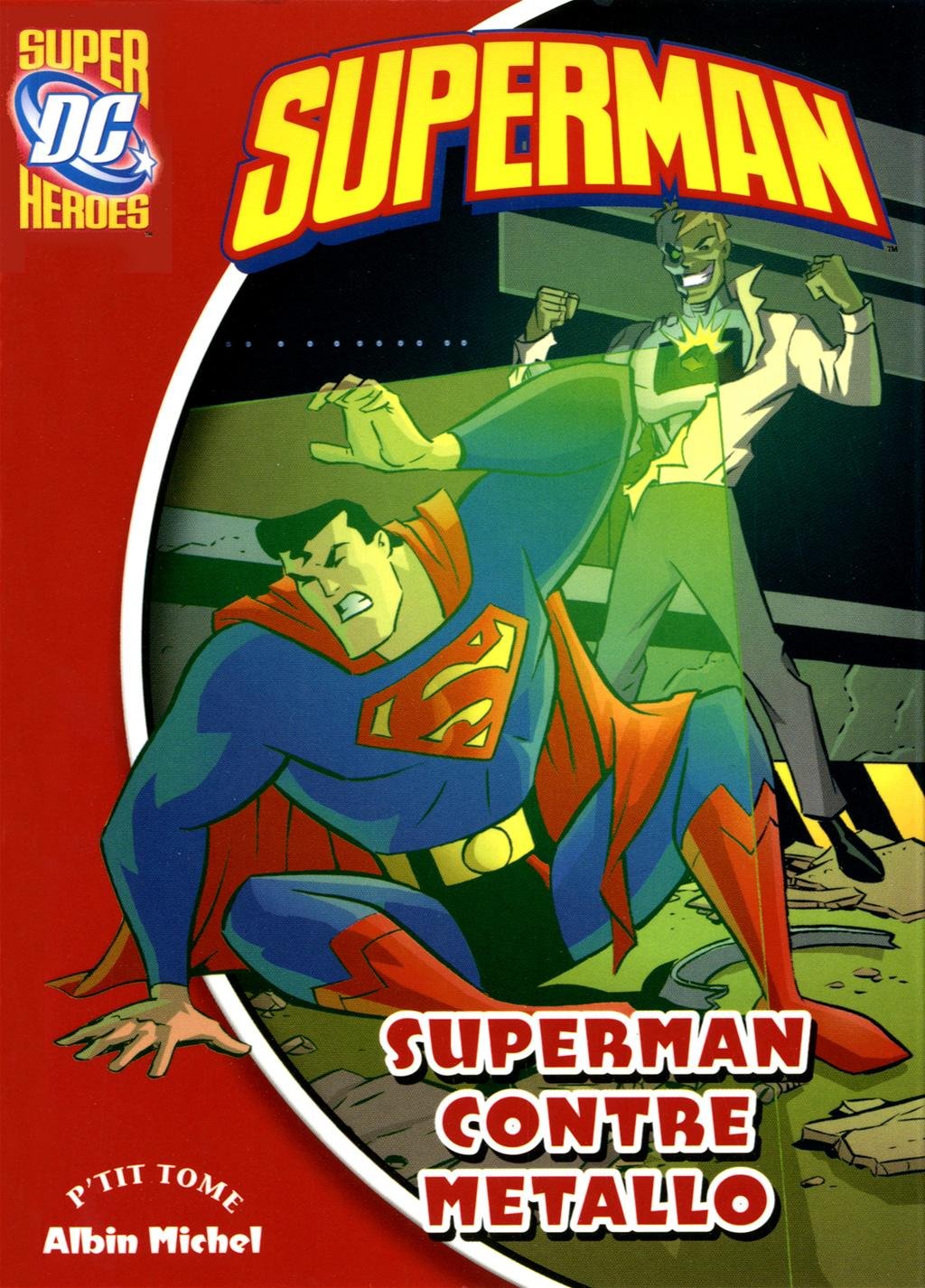 Superman contre Metallo 9782226240934