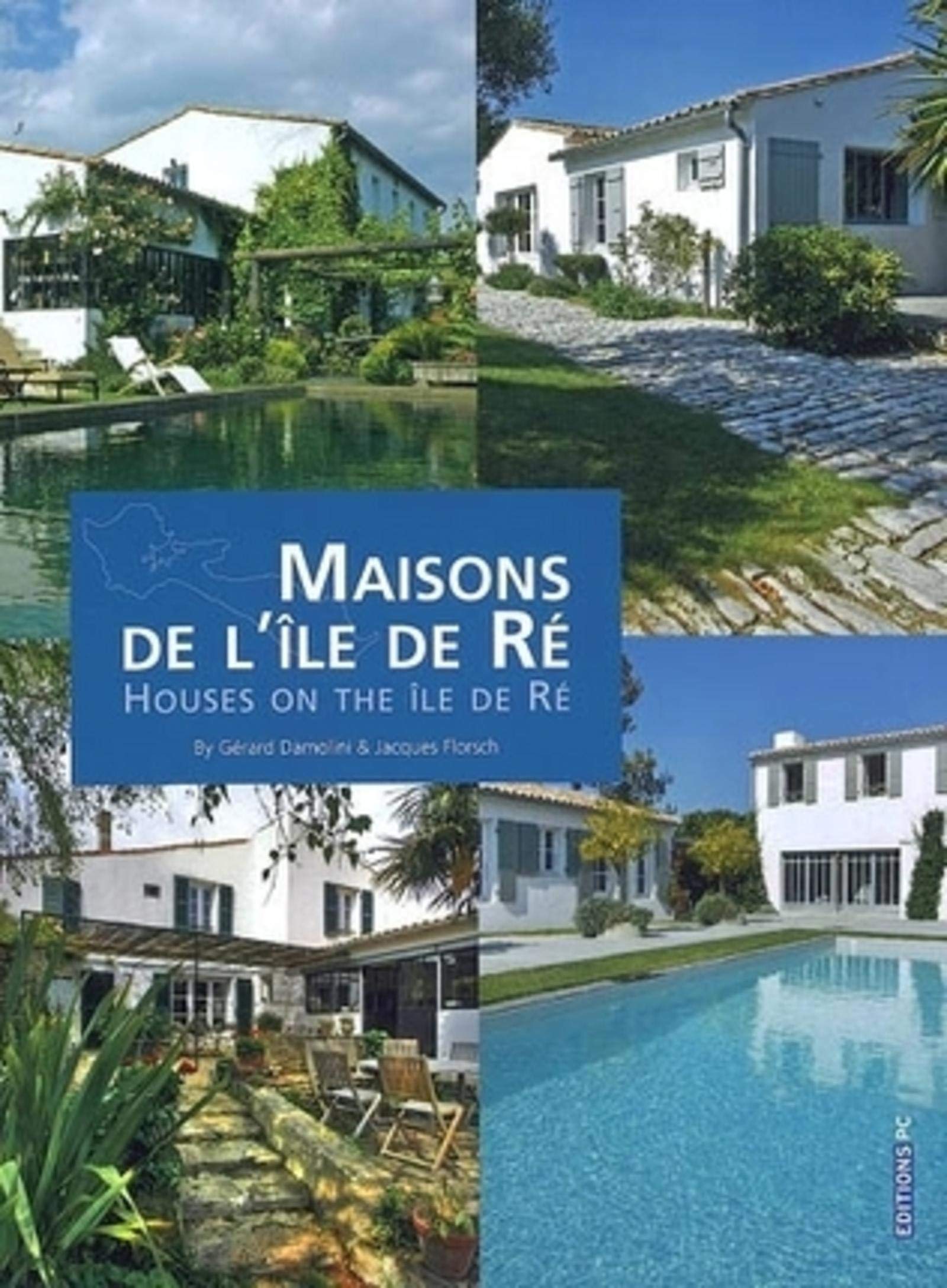 Maisons De L'Ile De Ré 9782912683731