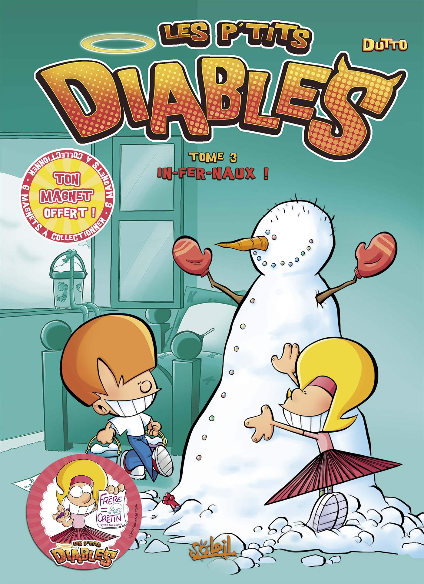 Les P'tits Diables T03: In-fer-naux ! 9782849460887