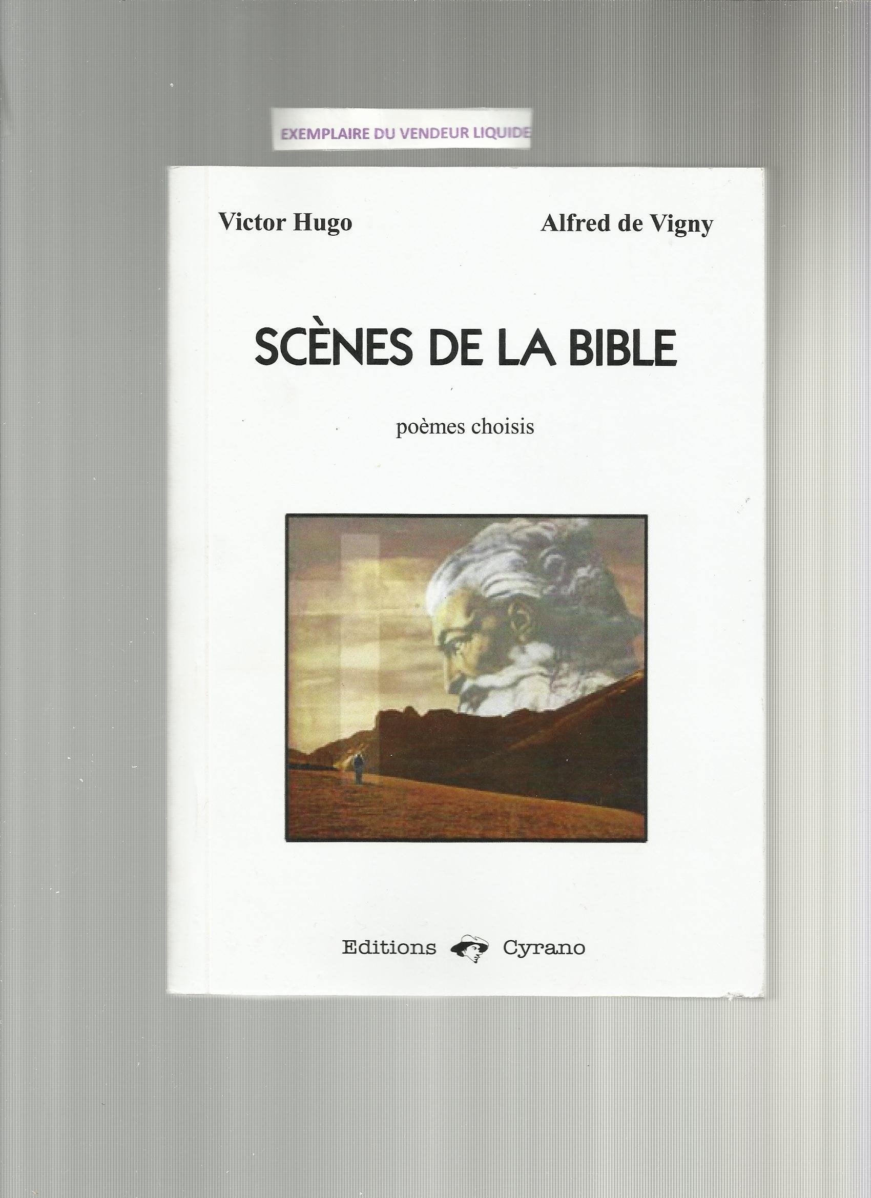 Scènes de la Bible: Poèmes choisis 9782918136057