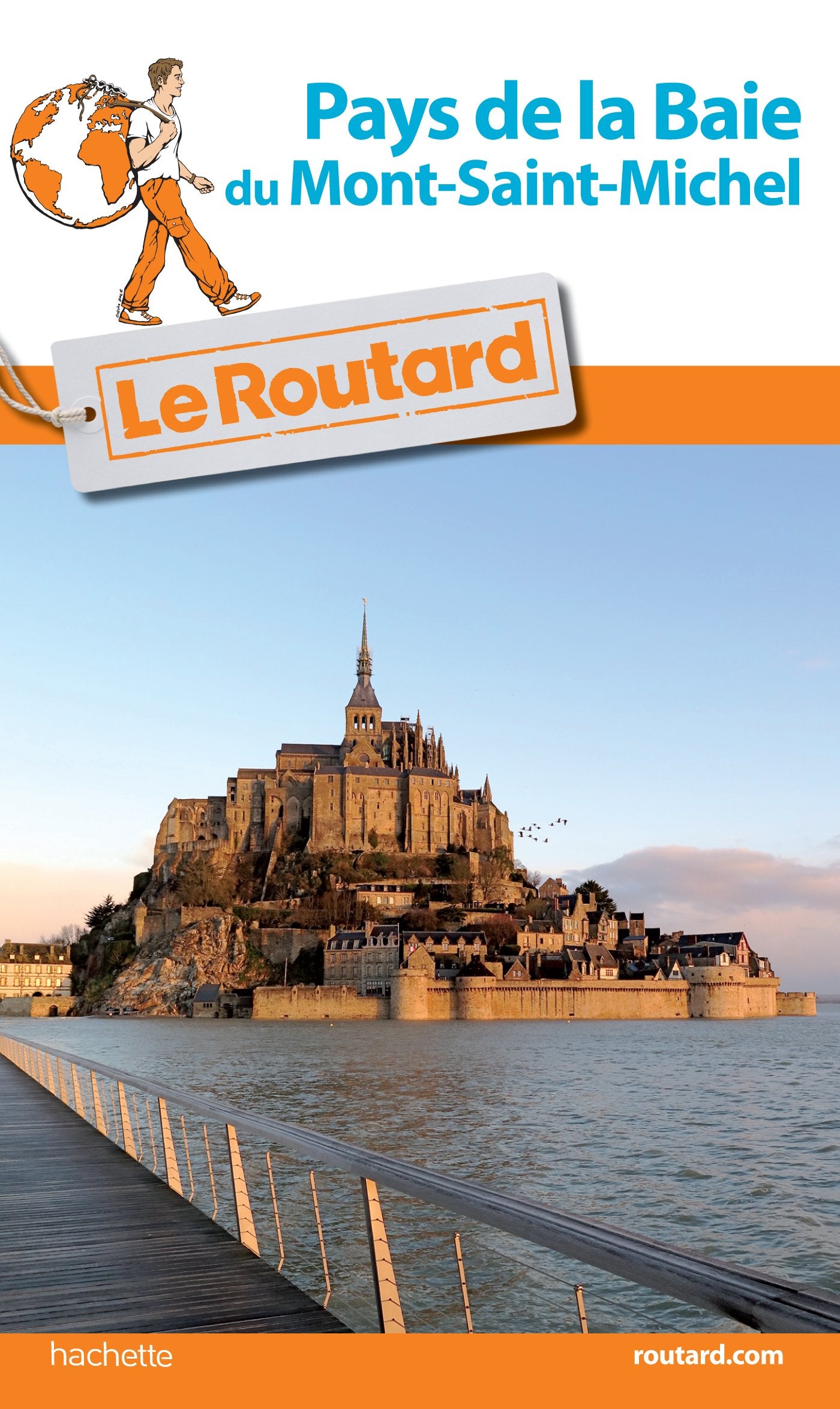 Guide du Routard Pays de la Baie du Mont-Saint-Michel 9782019125080