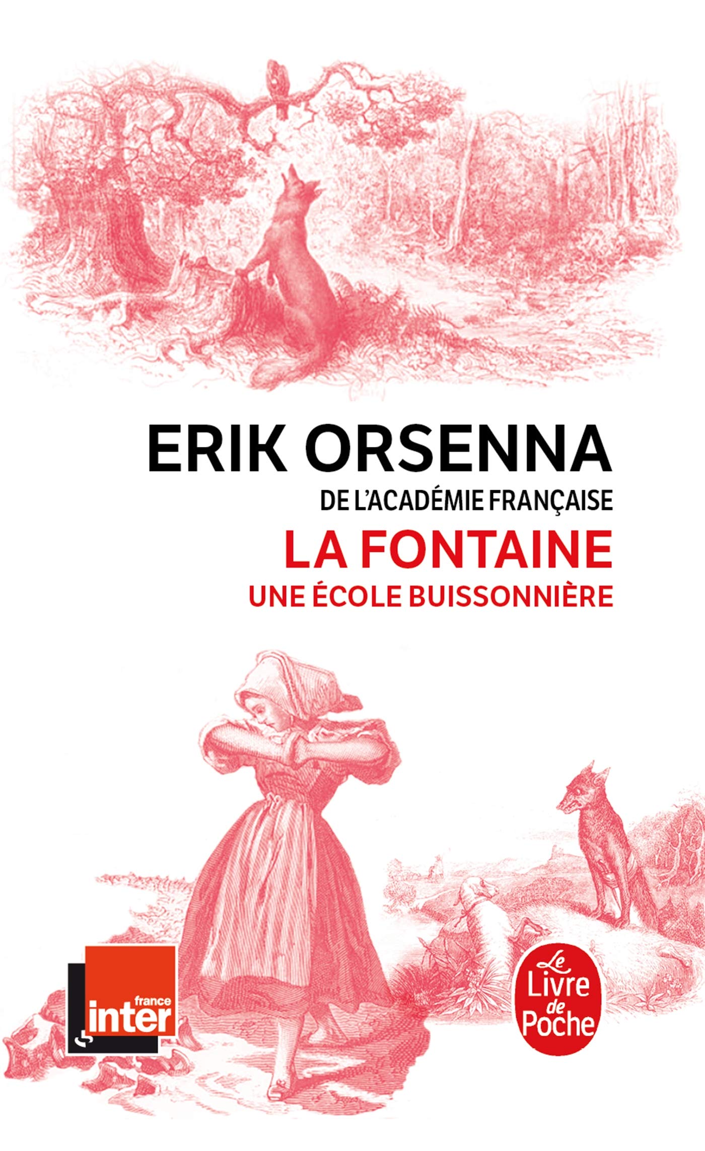 La Fontaine, une école buissonnière 9782253074335