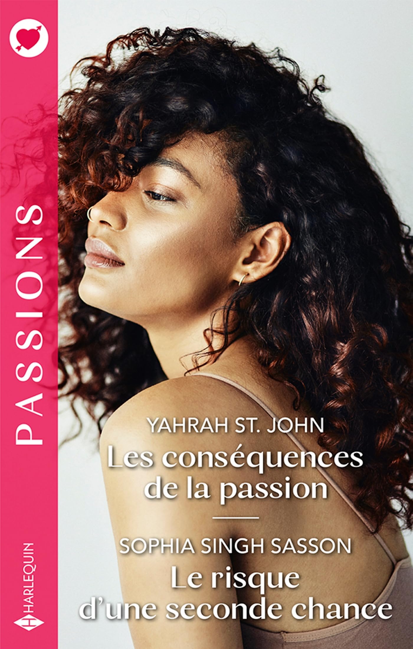 Les conséquences de la passion - Le risque d'une seconde chance 9782280488051