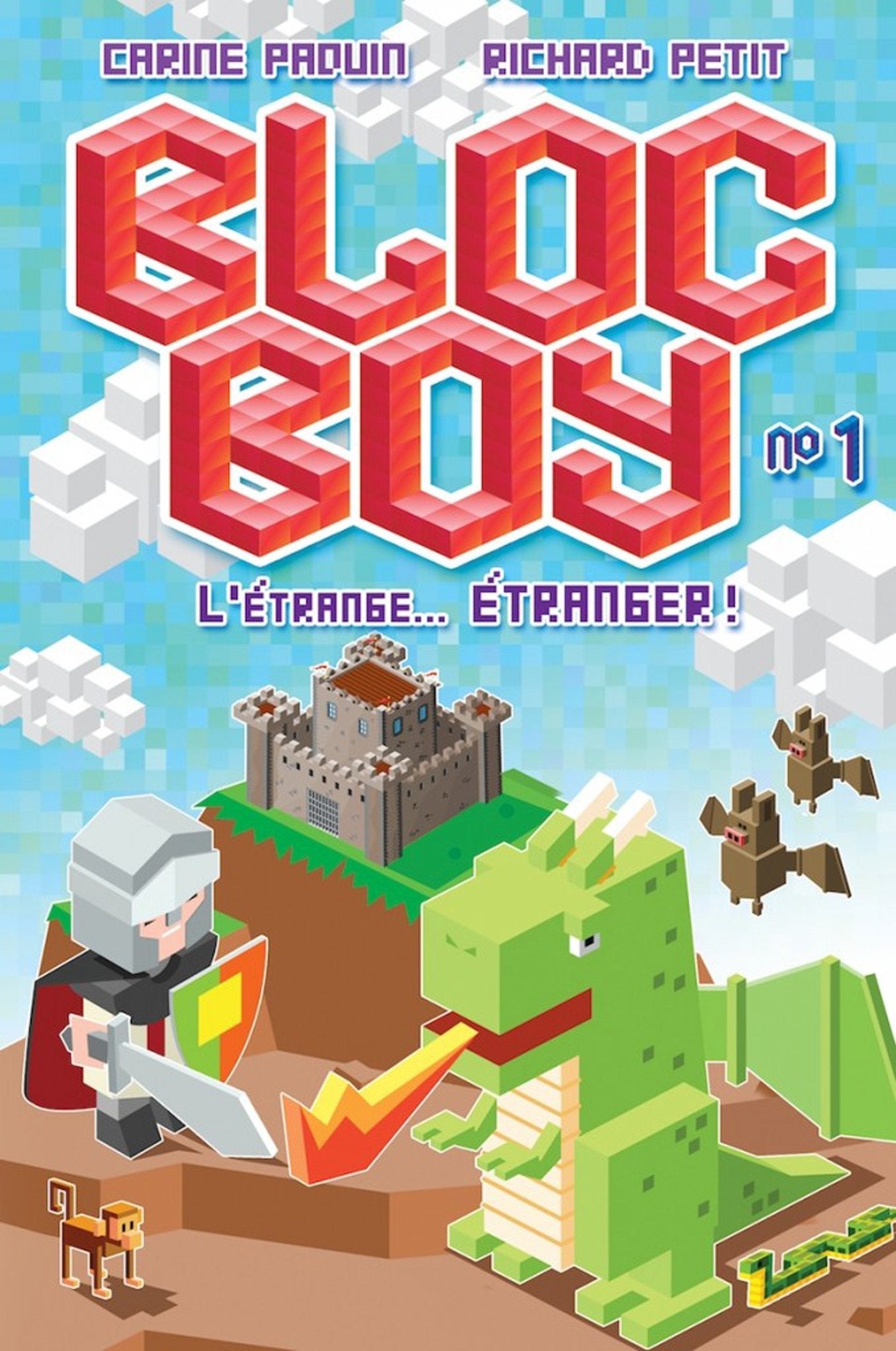 Bloc Boy T01: L'Étrange... Étranger 9782875805669