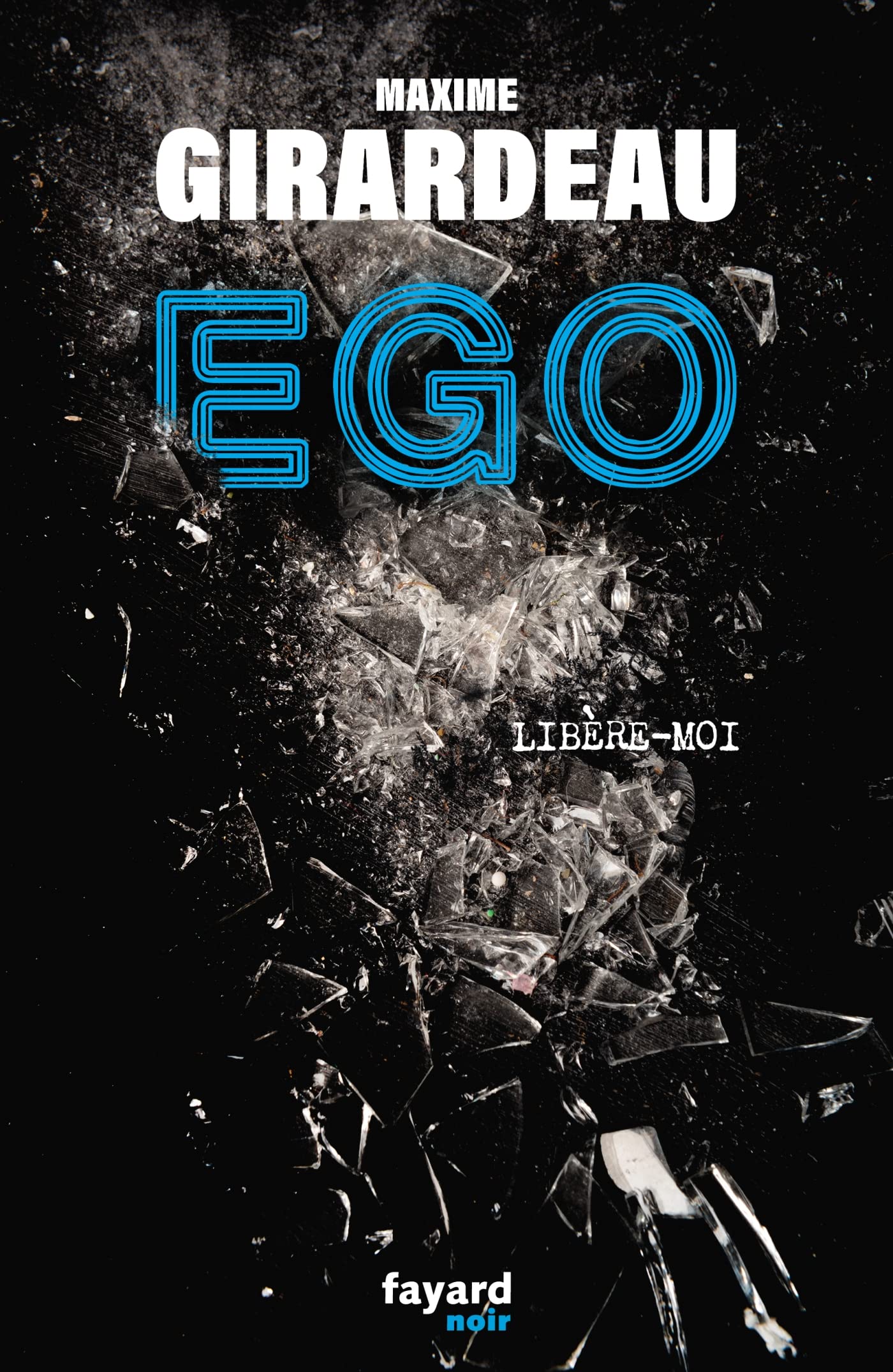 Ego: Libère-moi 9782213720692