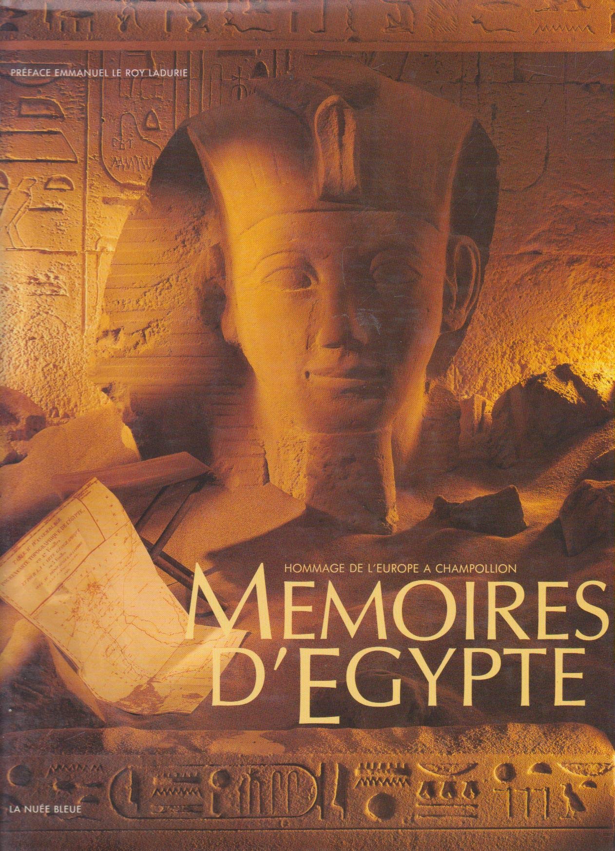 Memoires d'egypte / hommage de l'europe a champollion / [exposition, strasbourg, ete 1990, paris, bi 9782716502580