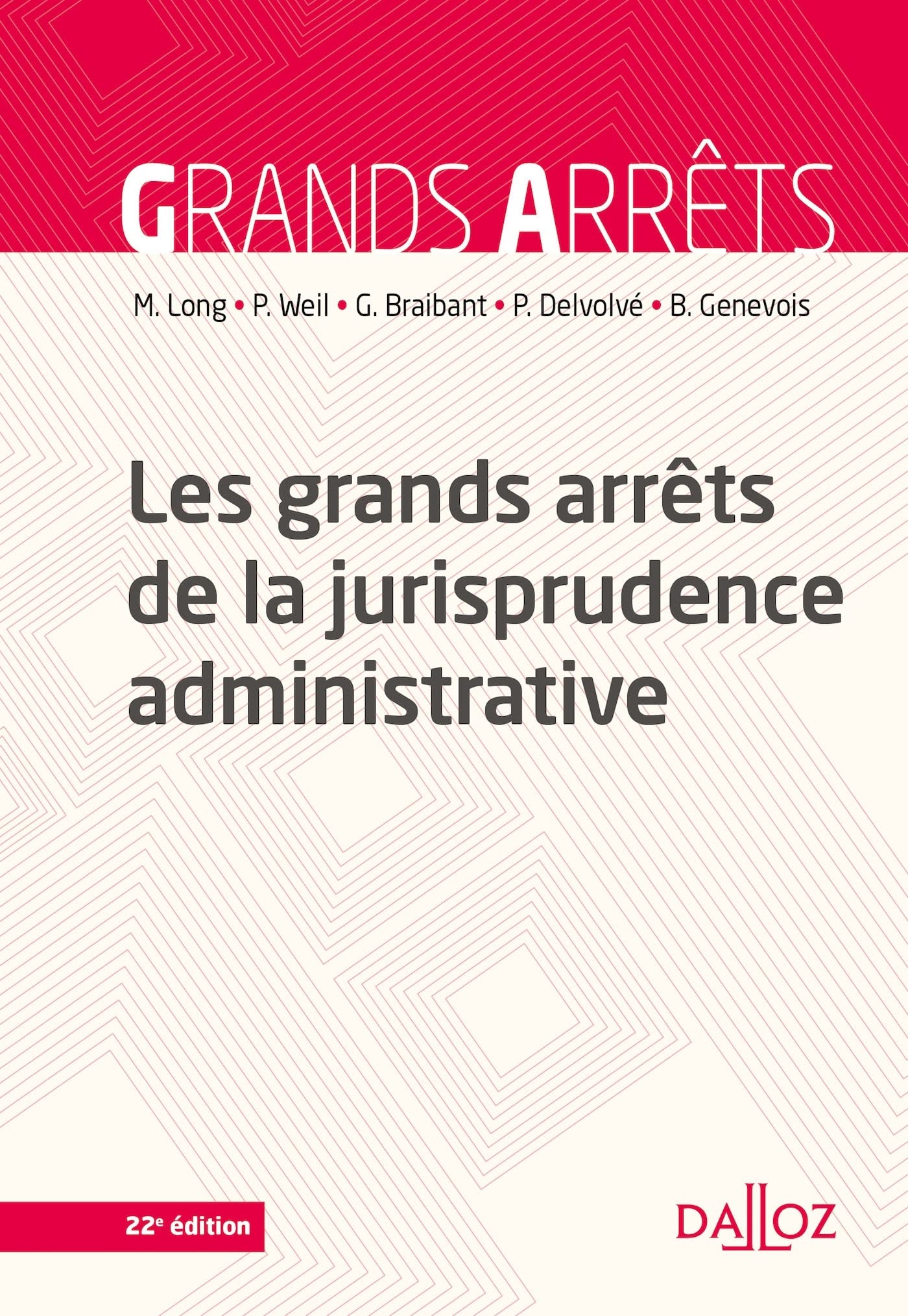 Les grands arrêts de la jurisprudence administrative 9782247187942