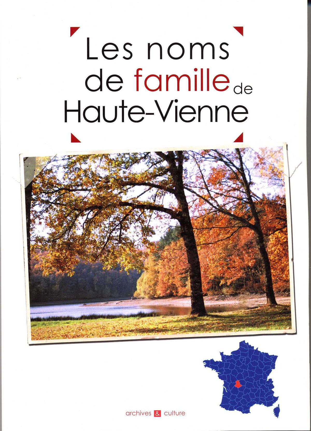 Les noms de famille de la Haute-Vienne 9782350770185