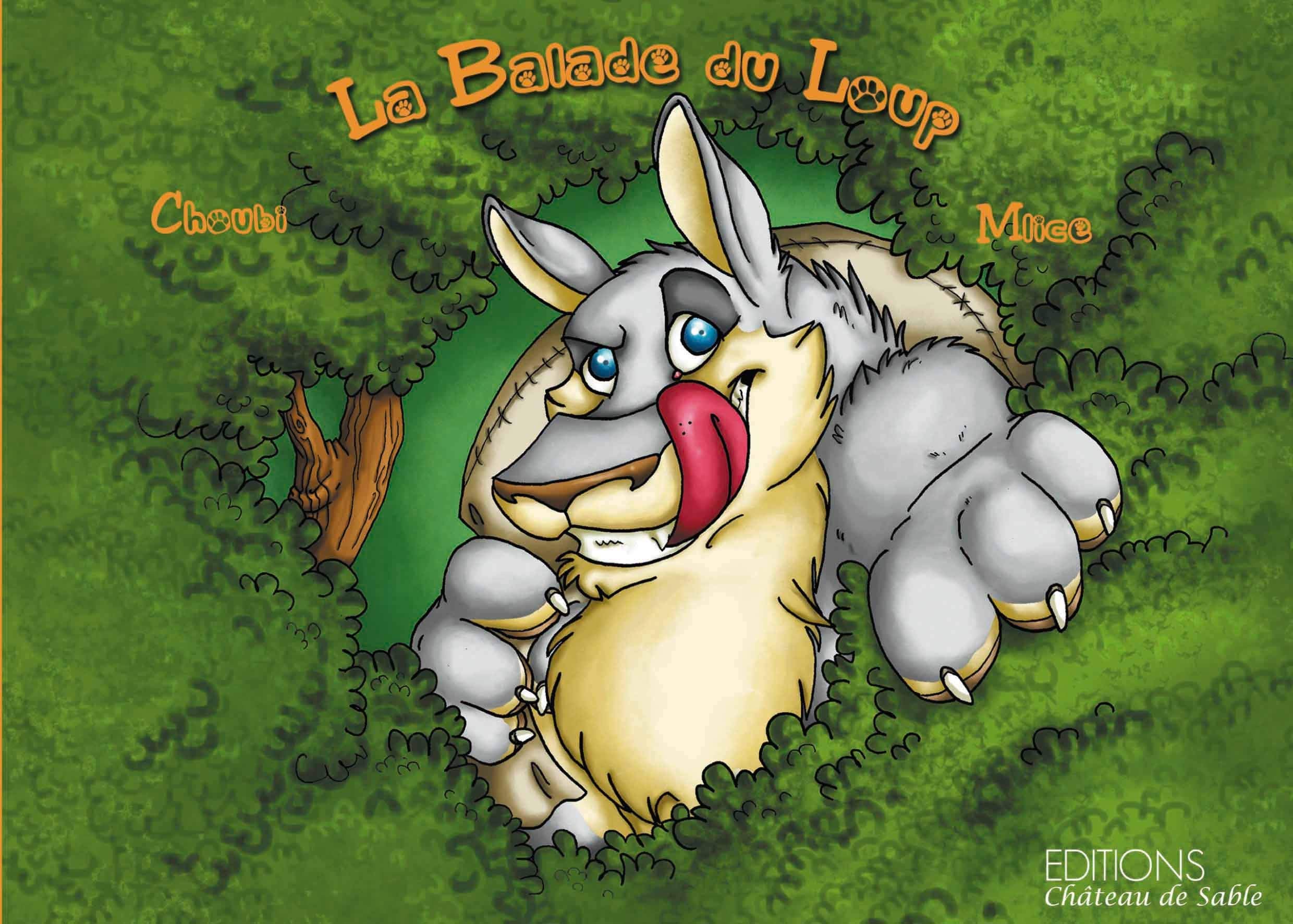 La Balade du Loup 9782953979022