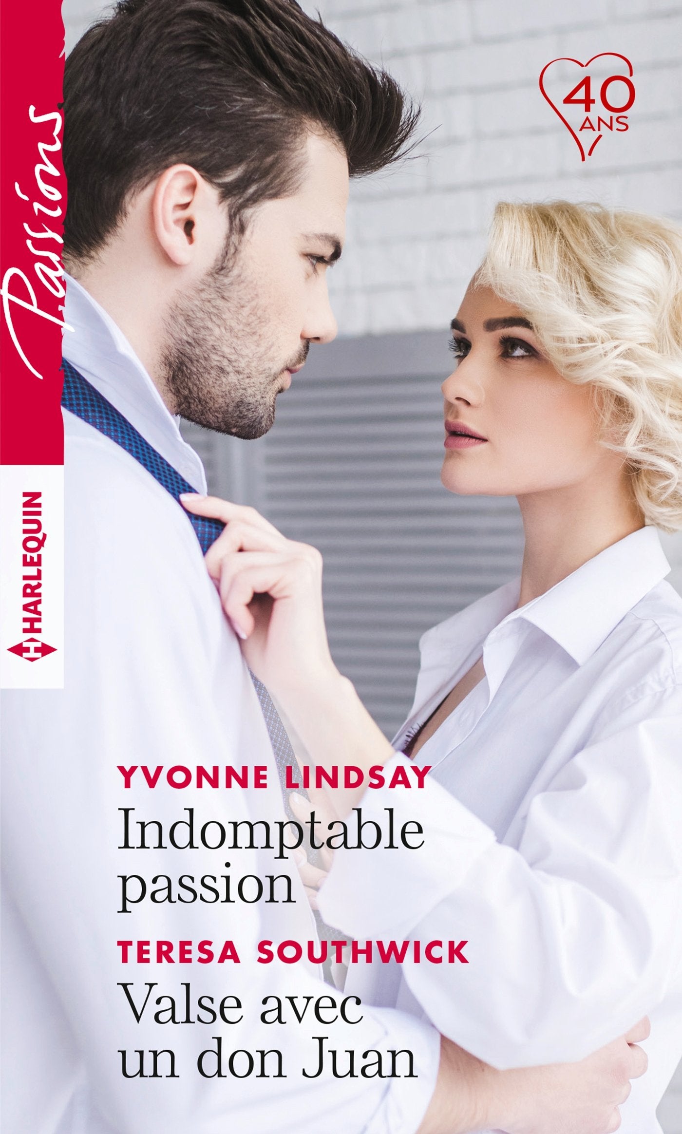 Indomptable passion - Valse avec un don Juan 9782280383677