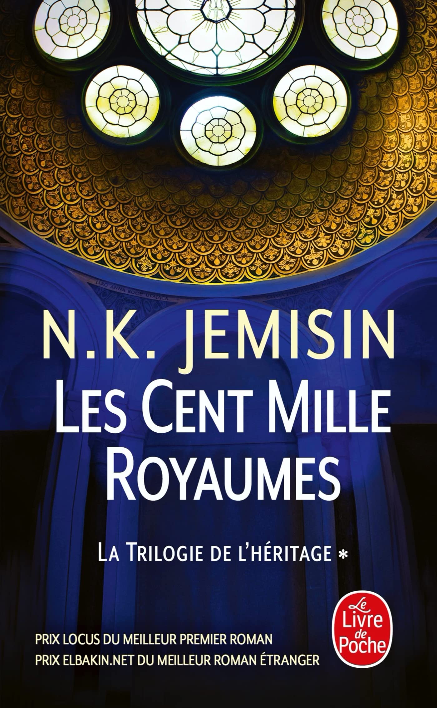 Les Cent Mille Royaumes (La Trilogie de l'héritage, Tome 1) 9782253134893