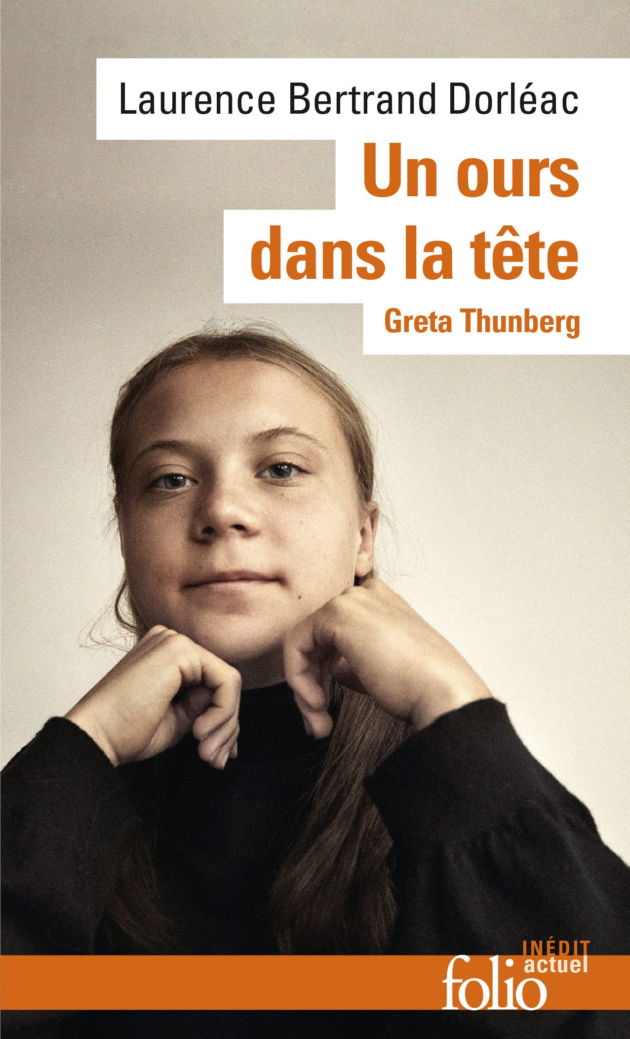 Un ours dans la tête: Greta Thunberg 9782072976452