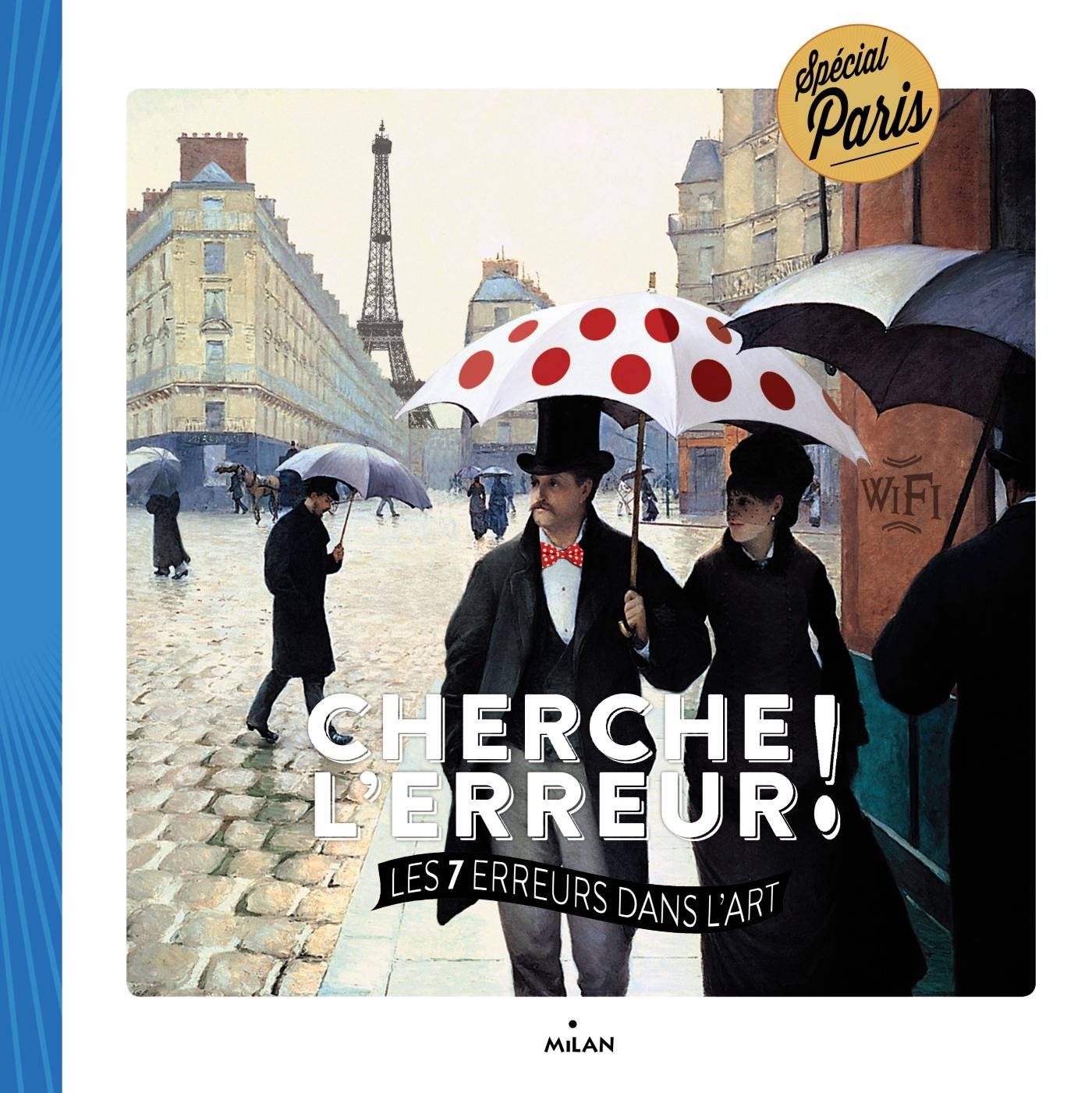Cherche l'erreur ! Les 7 dans l'art - Paris 9782745975690