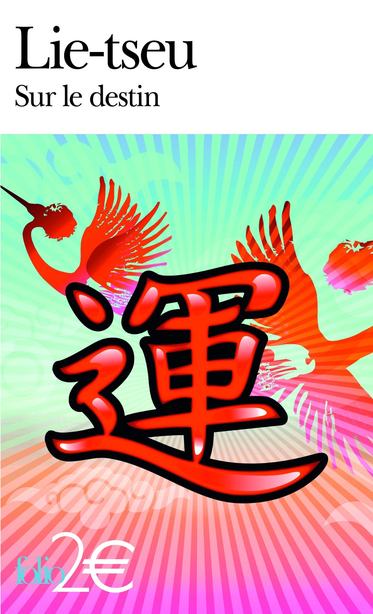 Sur le destin et autres textes 9782070387953