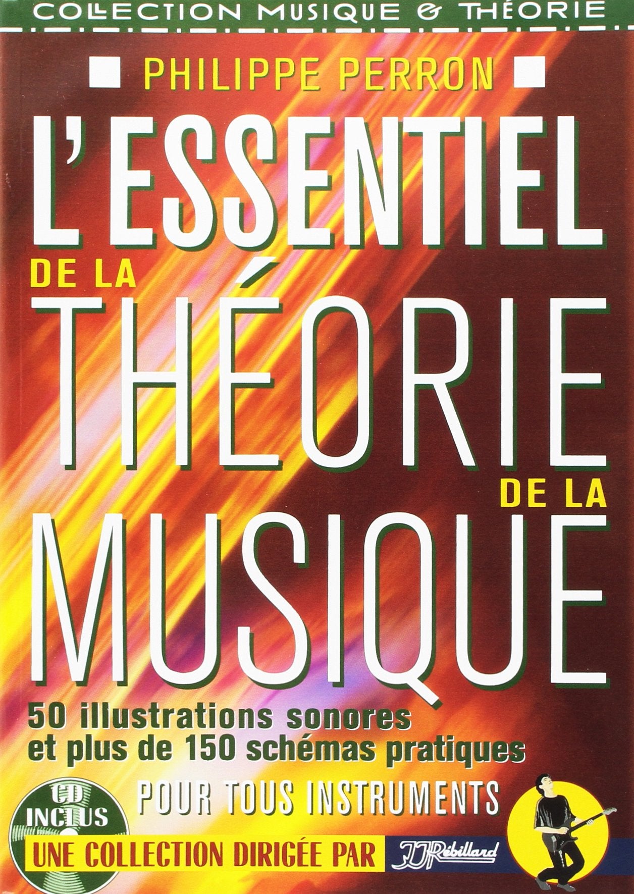 Essentiel de la Theorie de la Musique (CD Inclus) 3760165960317