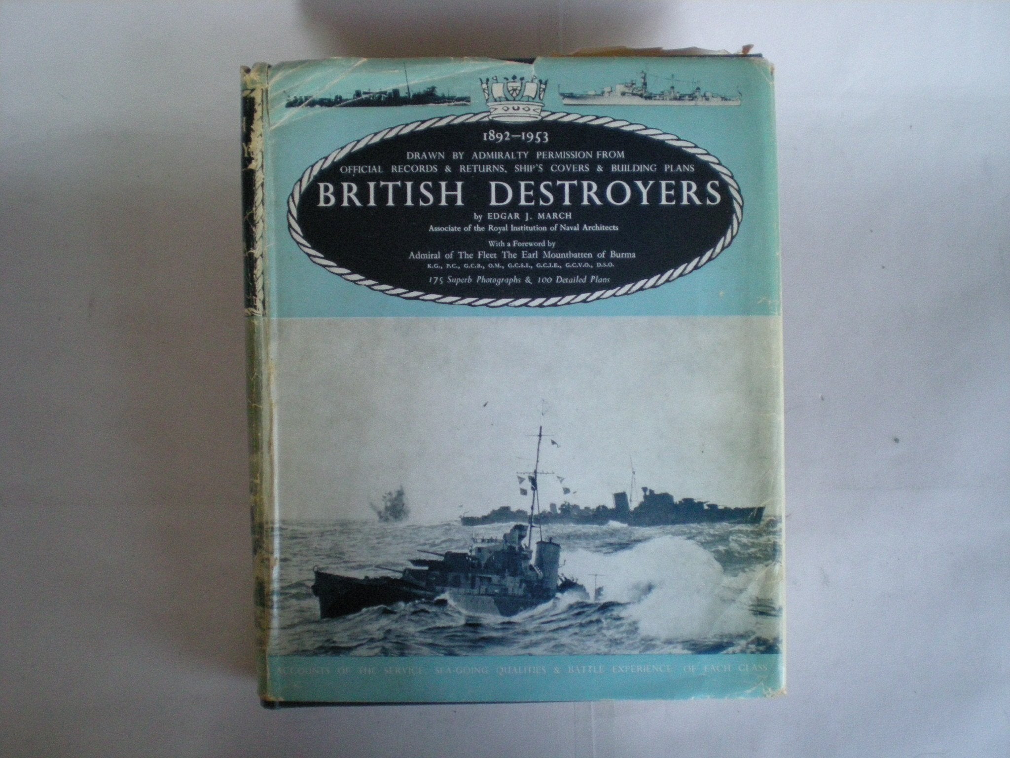 British Destroyers: 1892-1953