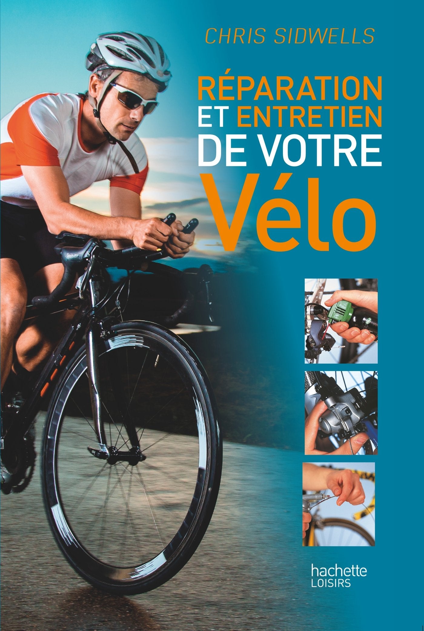 Réparation et entretien de votre vélo 9782010090967