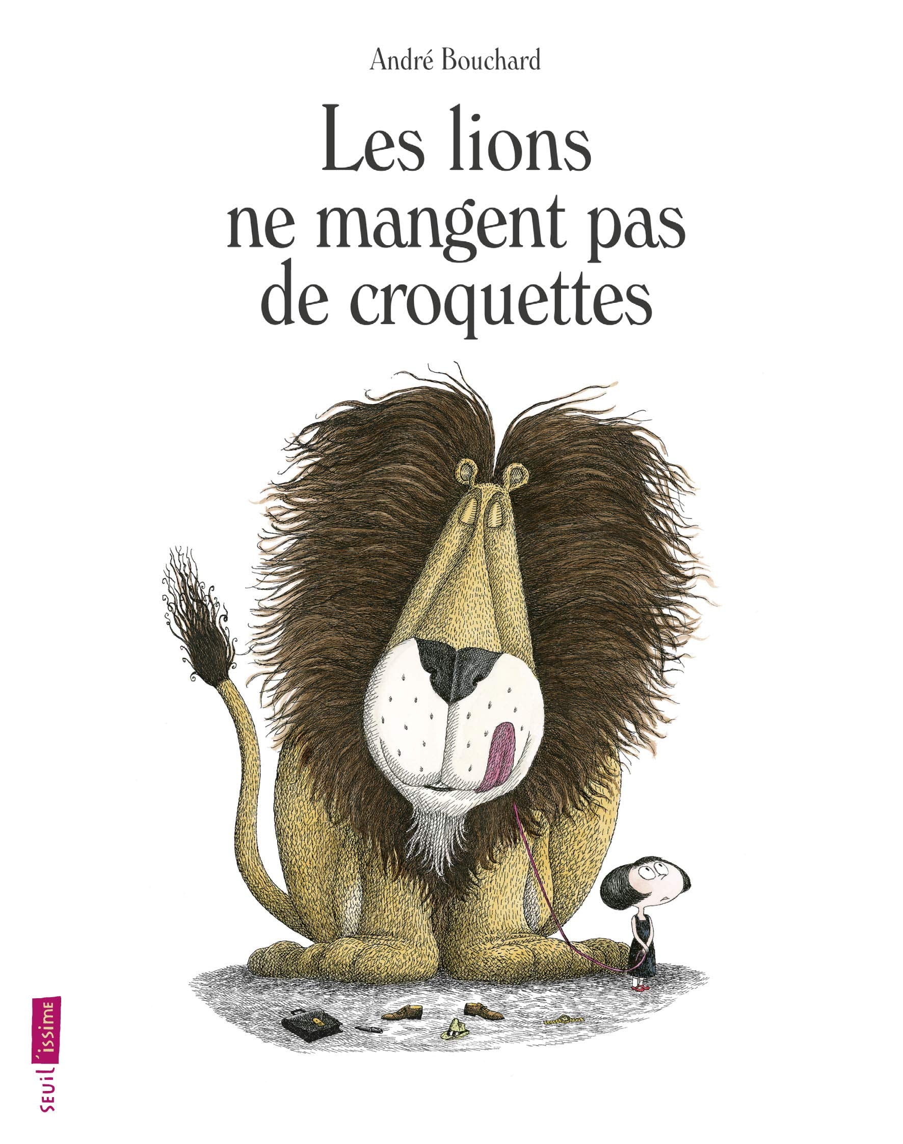 Les Lions ne mangent pas de croquettes 9791023506365