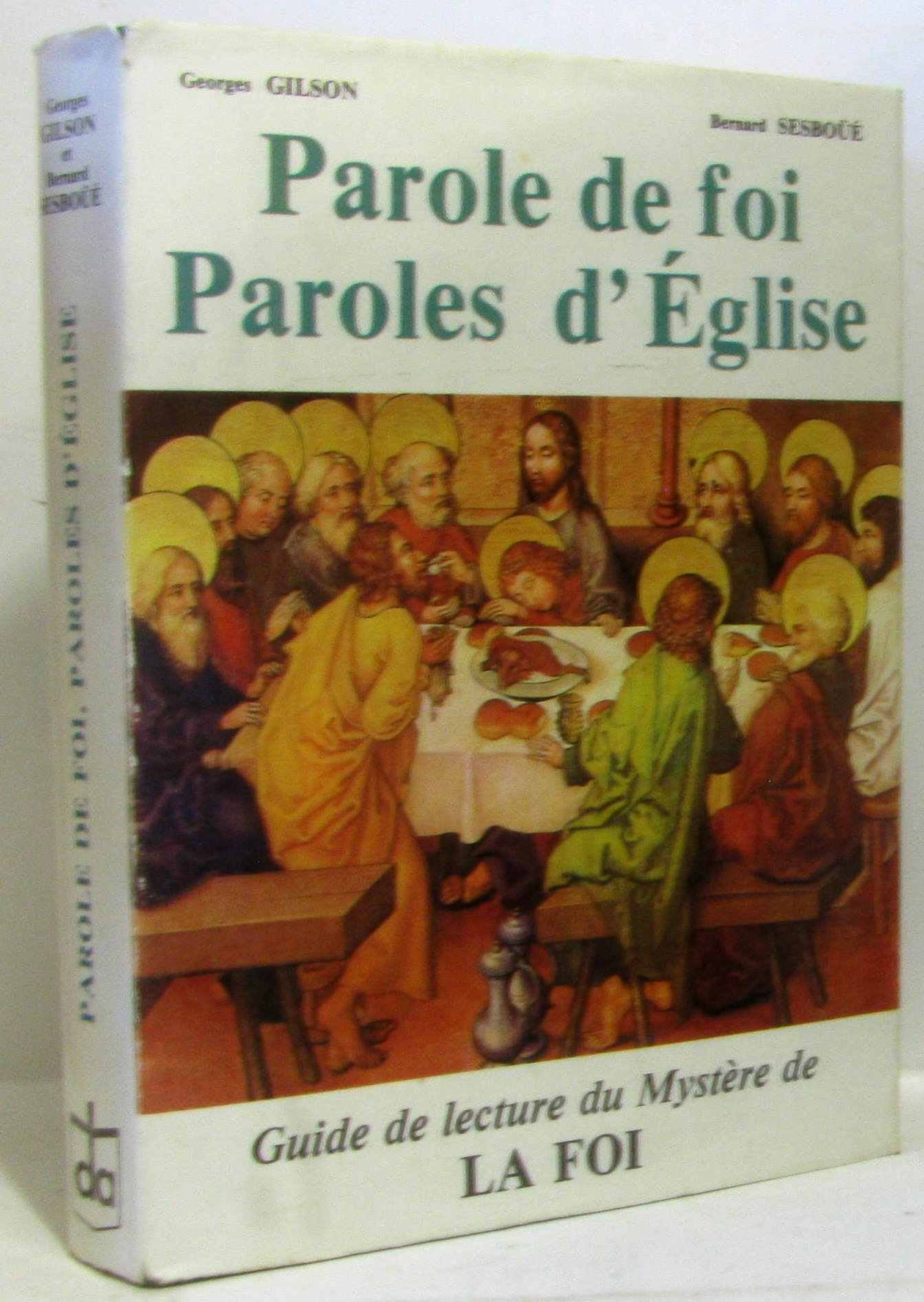 Parole de foi, paroles d'église 9782704105441