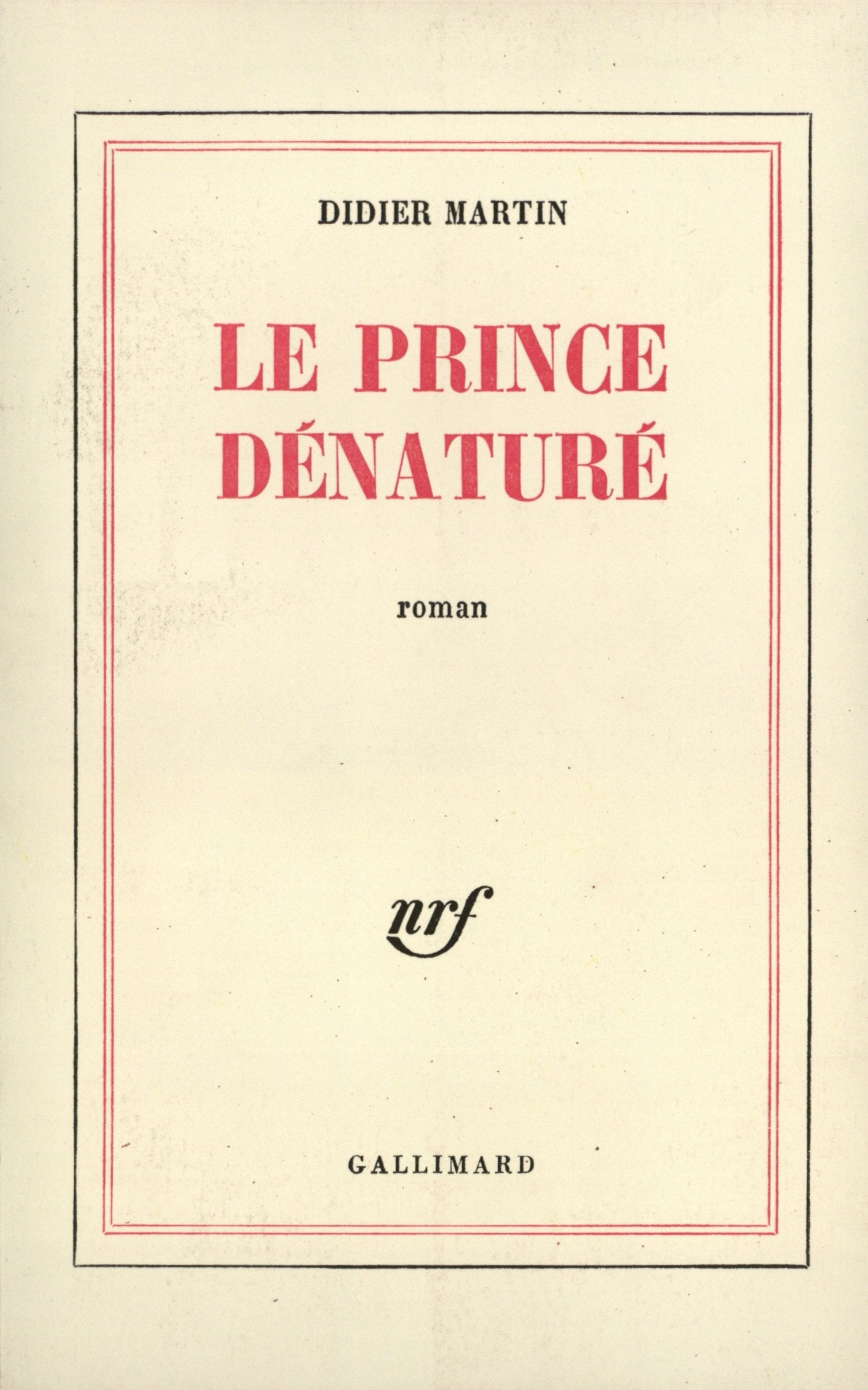 Le Prince dénaturé 9782070291236