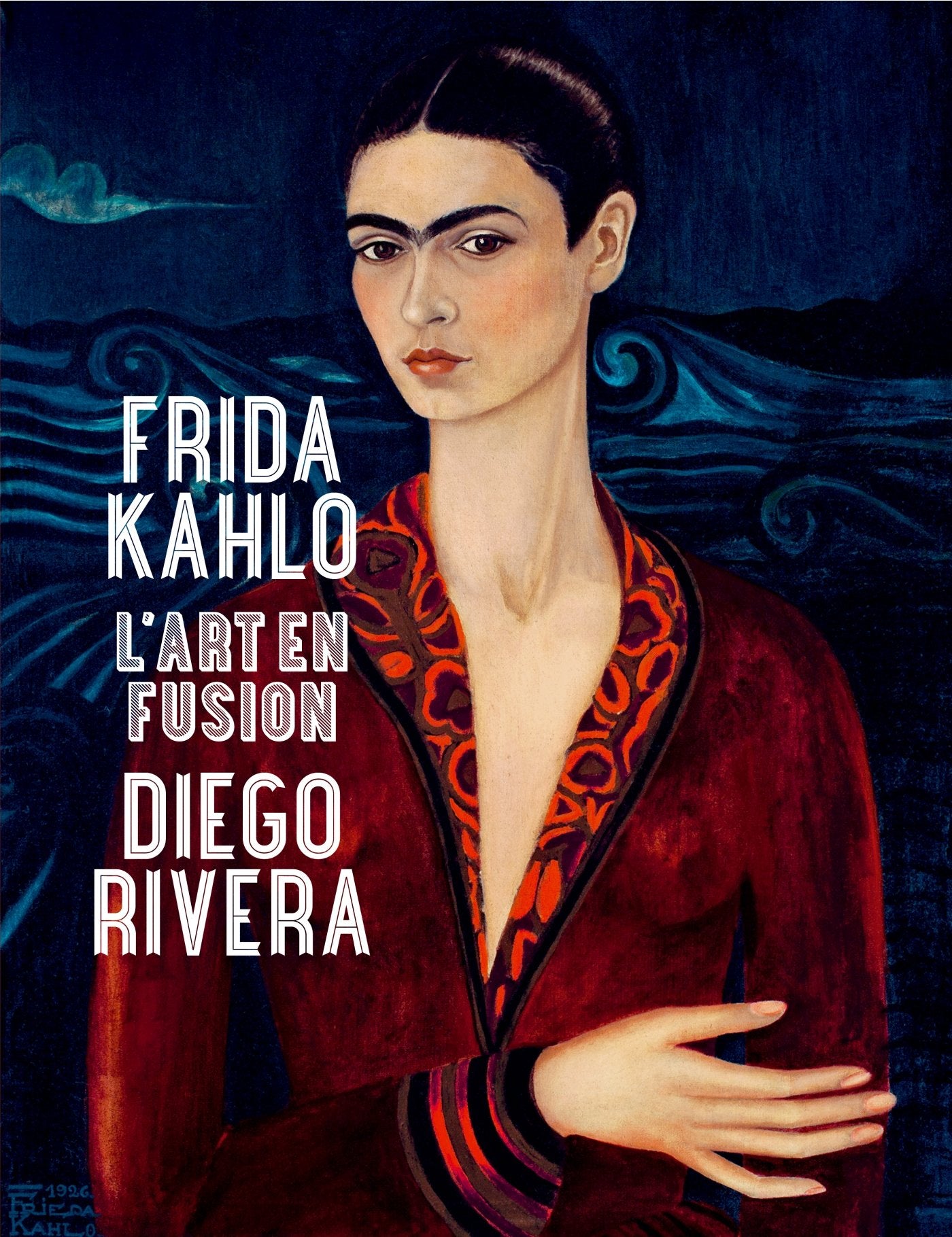Frida Kahlo et Diego Rivera. L'art en fusion 9782754107181