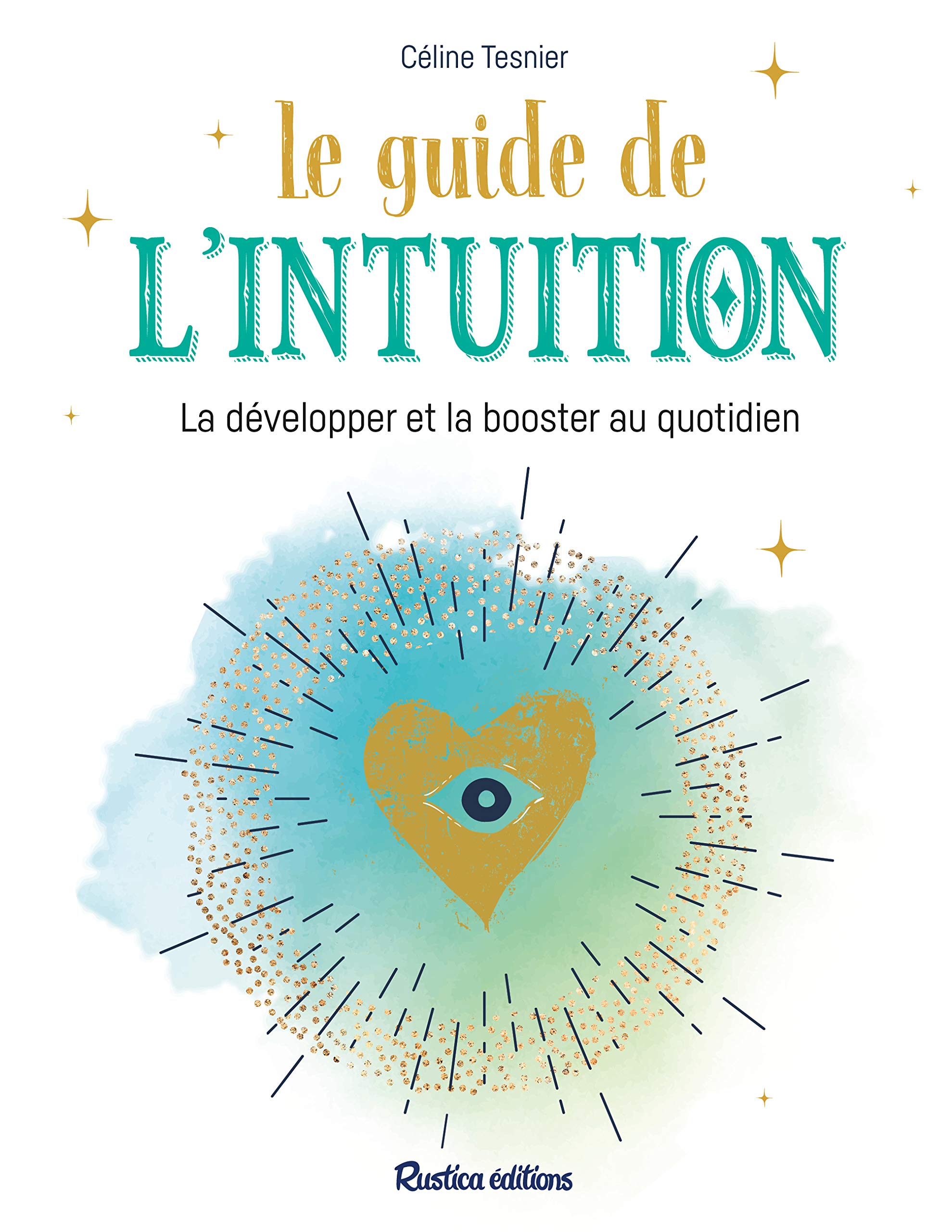 Le guide de l'intuition 9782815315883