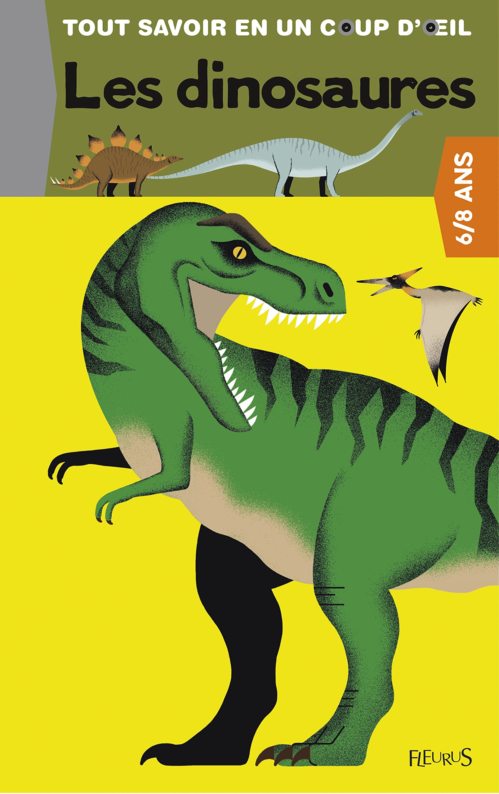 Les dinosaures 9782215155409
