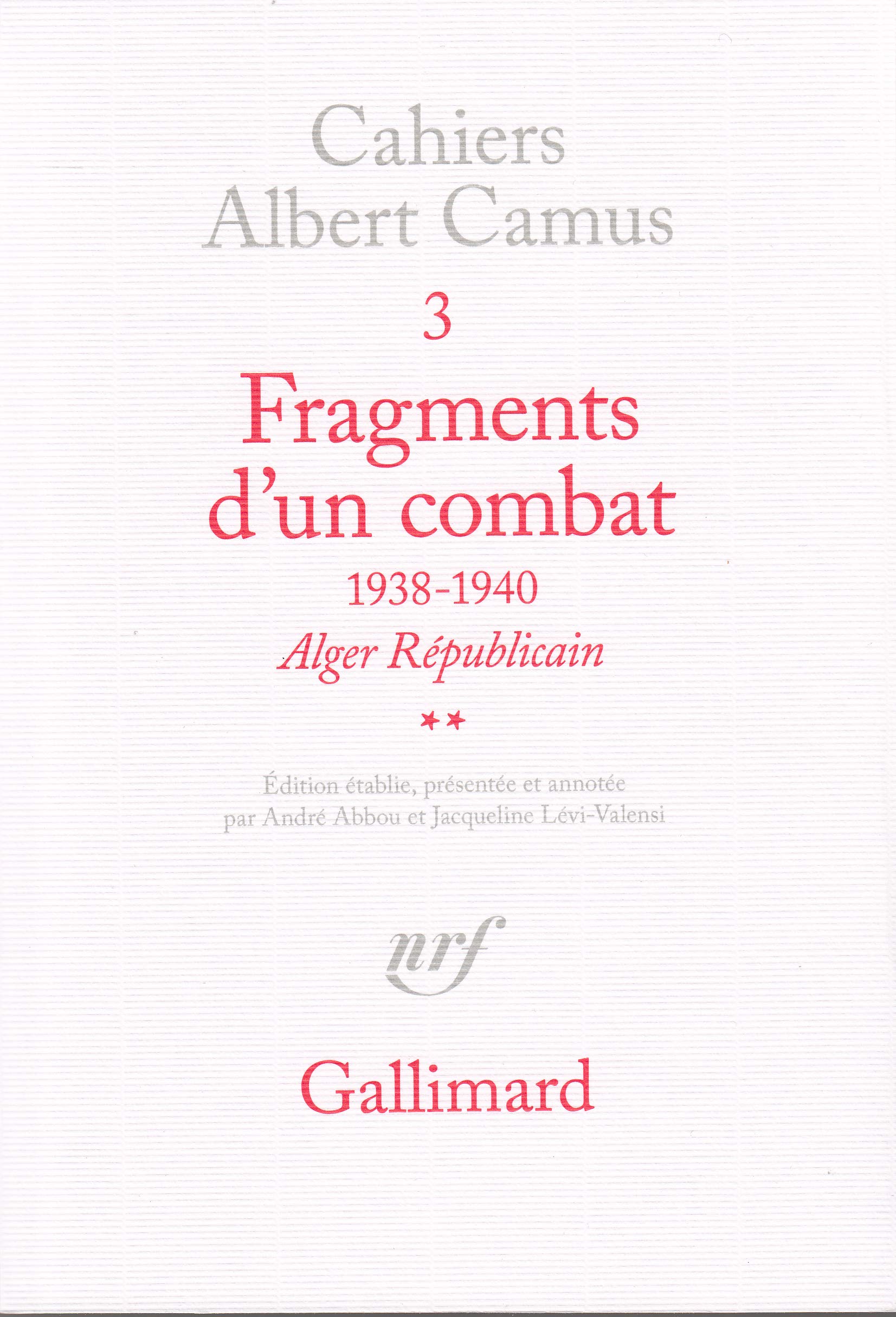 Fragments d'un combat, 1938-1940 9782070299492