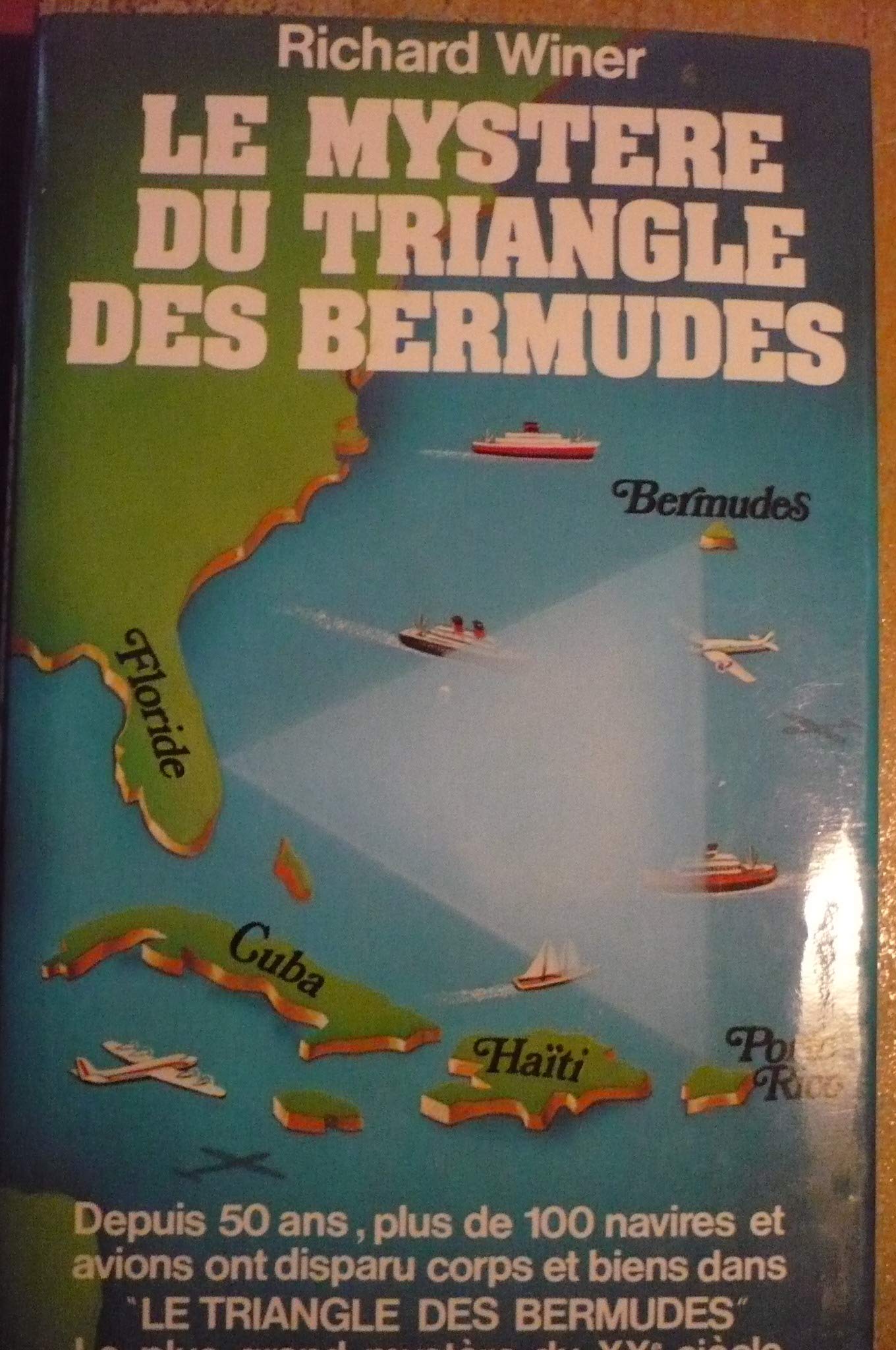 Le mystère du triangle des Bermudes 9782724200713