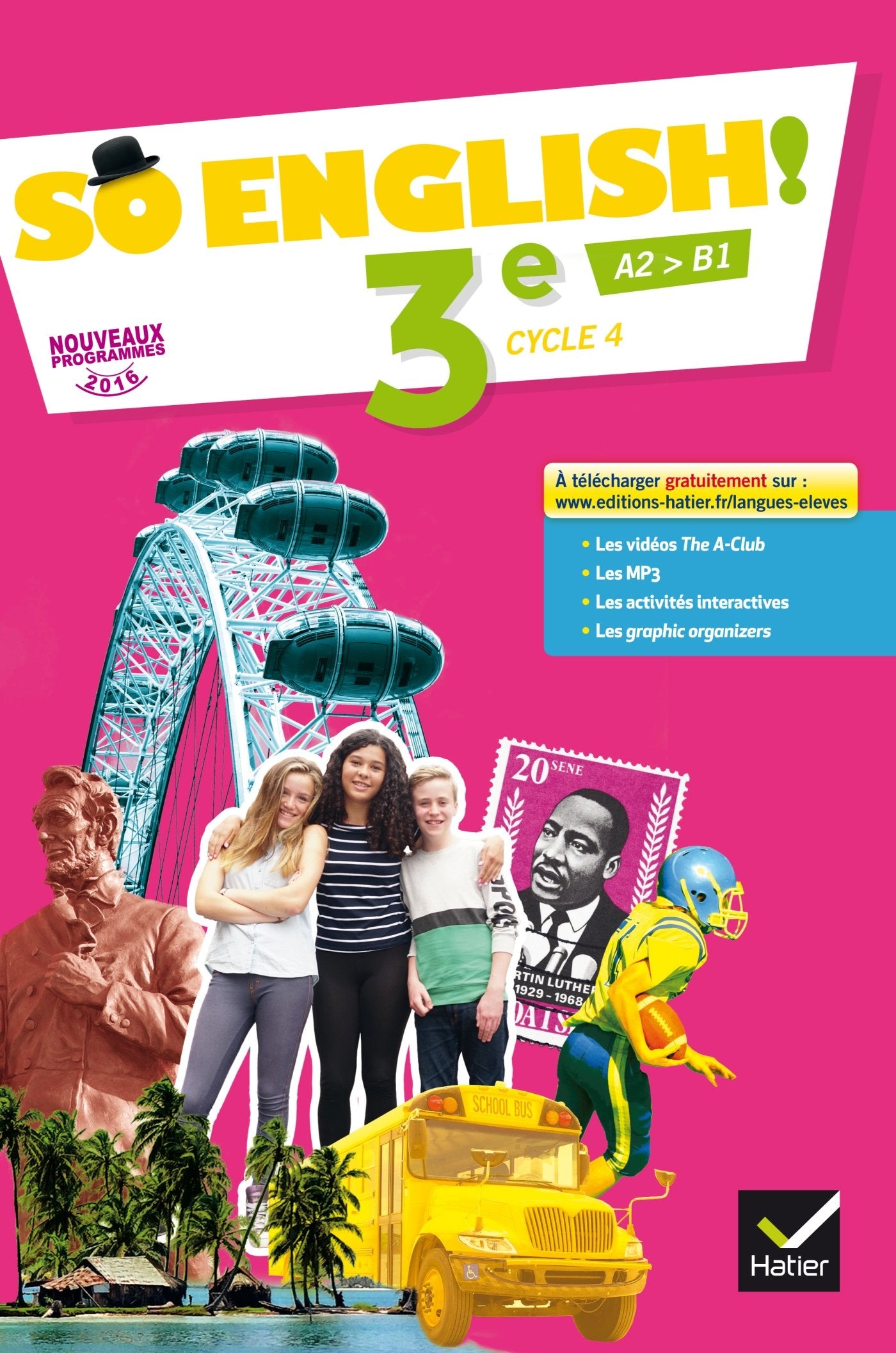 So English! - Anglais 3e Éd. 2017 - Livre élève 9782401026773