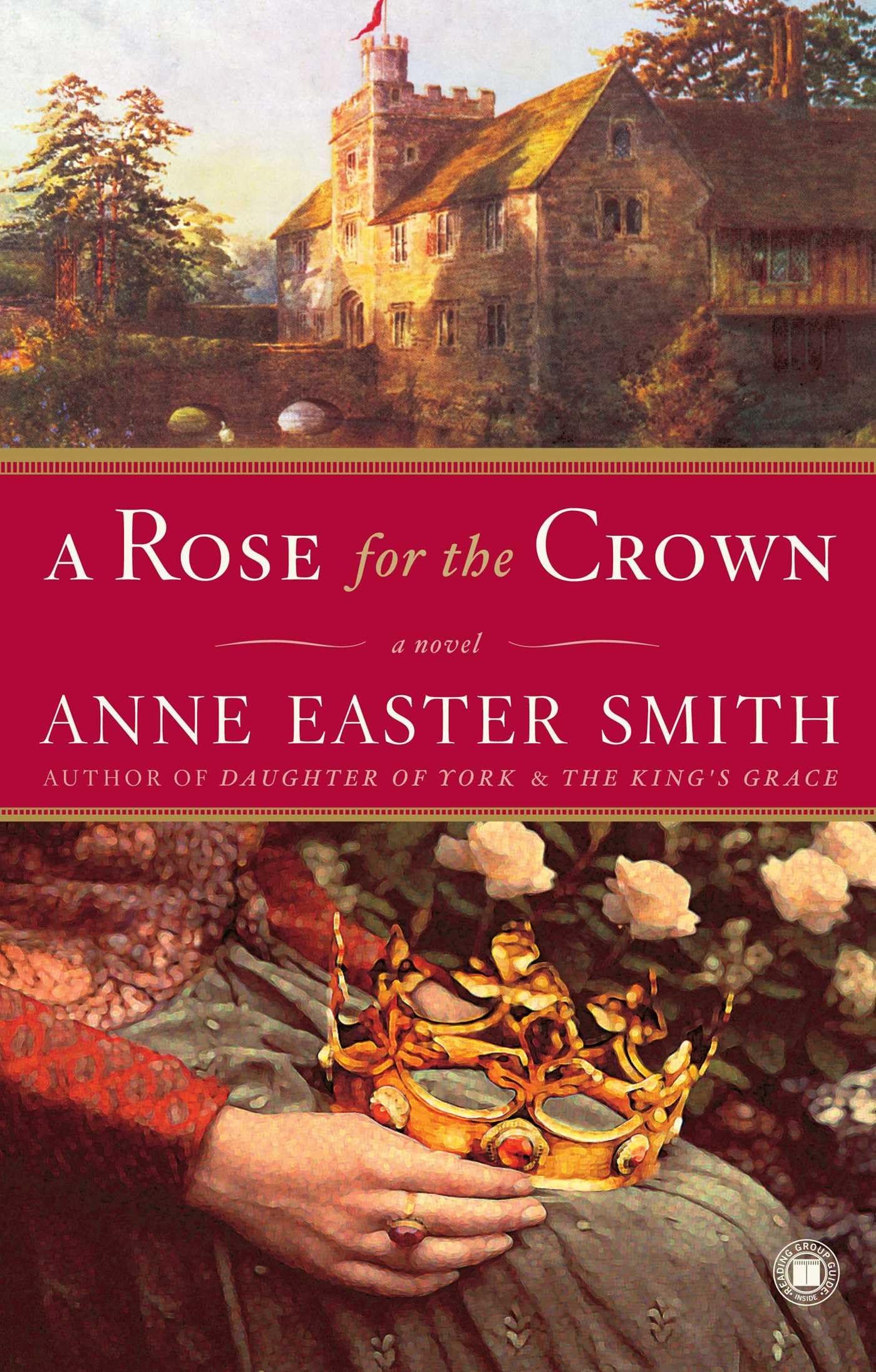 A Rose for the Crown: A Novel 9780743276870