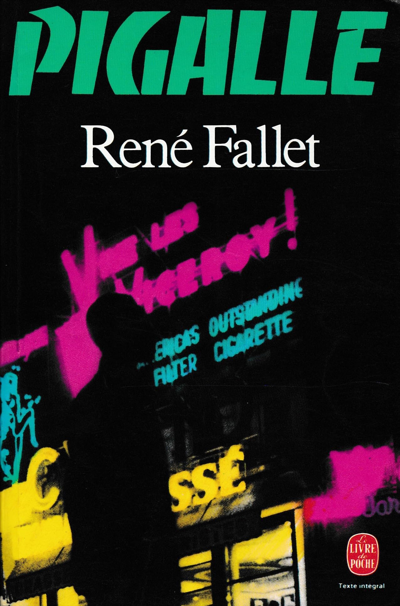 Pigalle (Le Livre de poche) 9782253027249