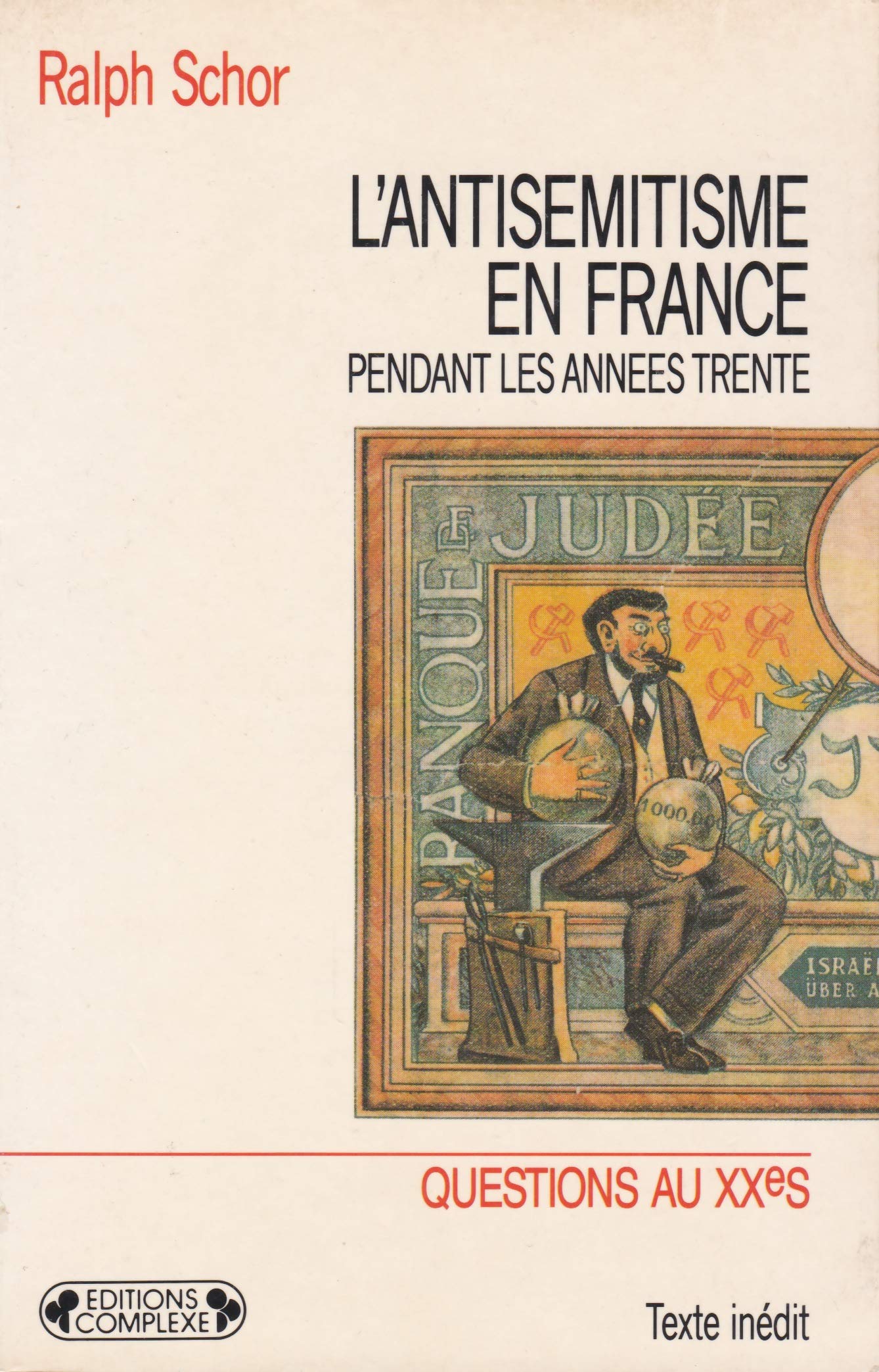 L'antisémitisme en France pendant les années trente: Prélude à Vichy 9782870274286