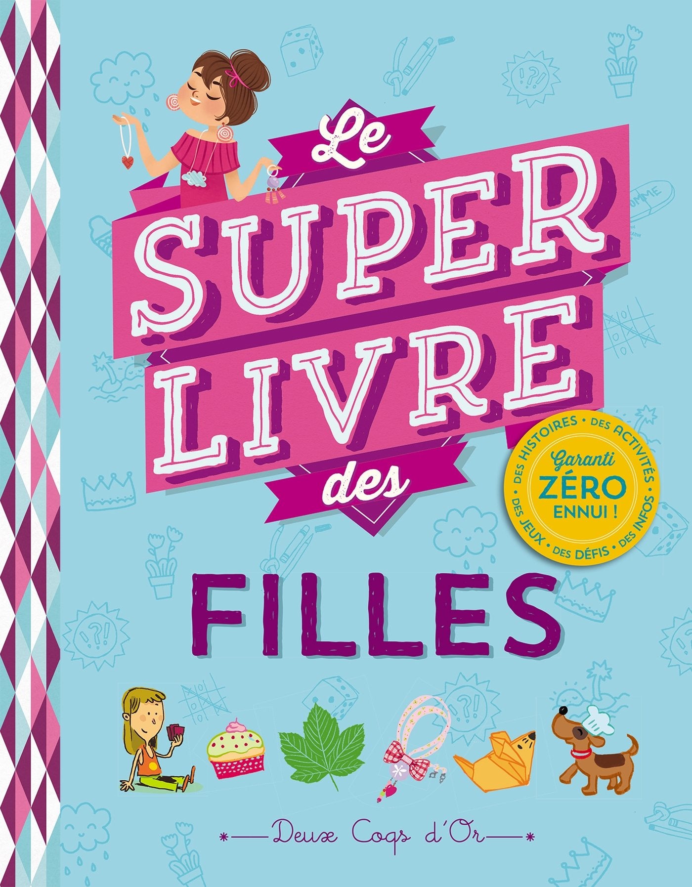 Le super livre des filles 9782010008597