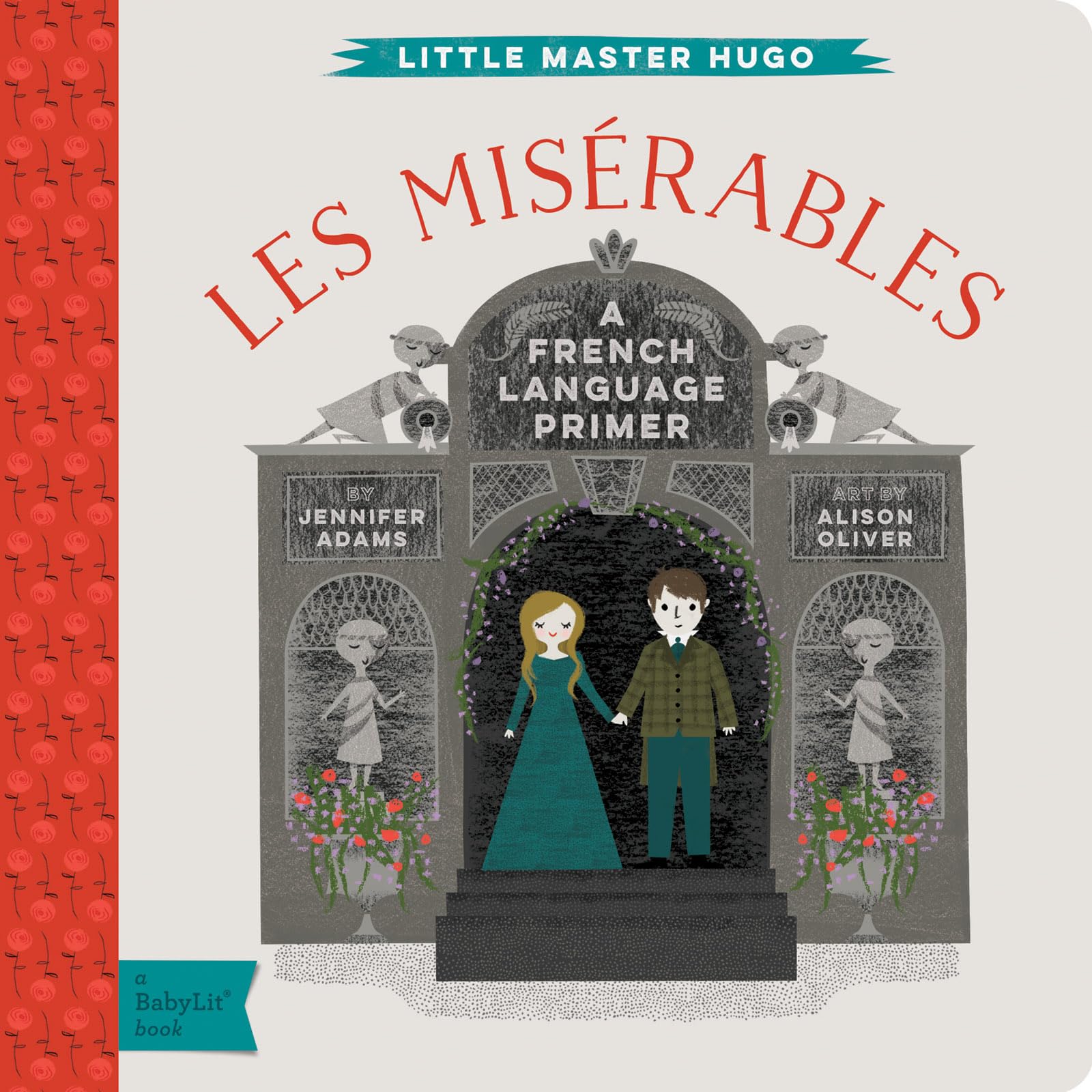 Les Miserables: A French Language Primer 9781423642282