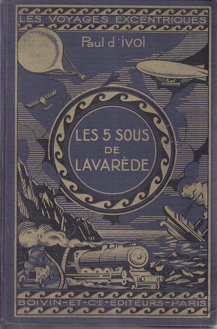 LES 5 SOUS DE LAVAREDE Boivin 1931 ILLUSTRE METIVET Grand Format