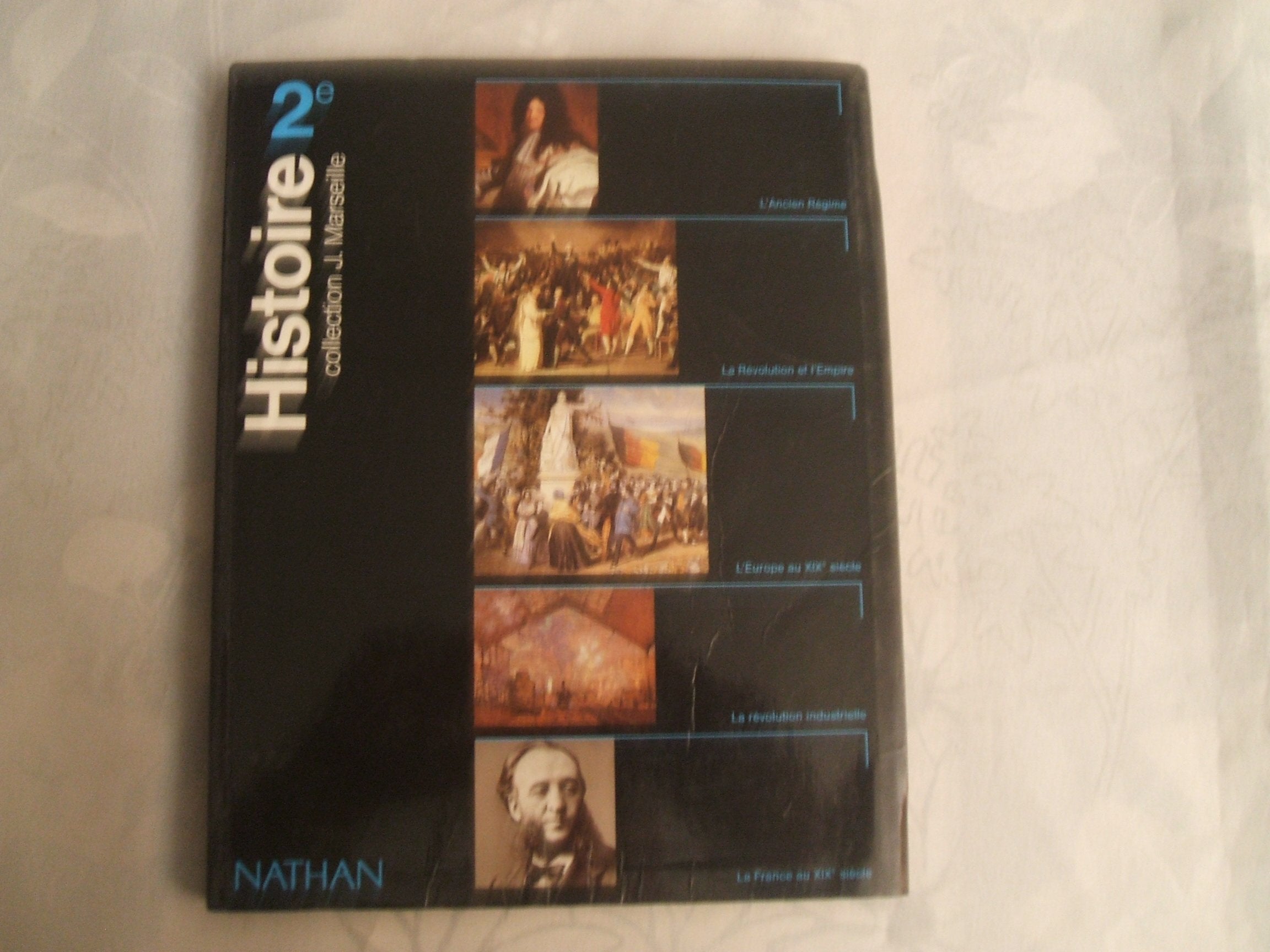 Histoire, 2de : Livre de l'élève, programme 1993 9782091721507
