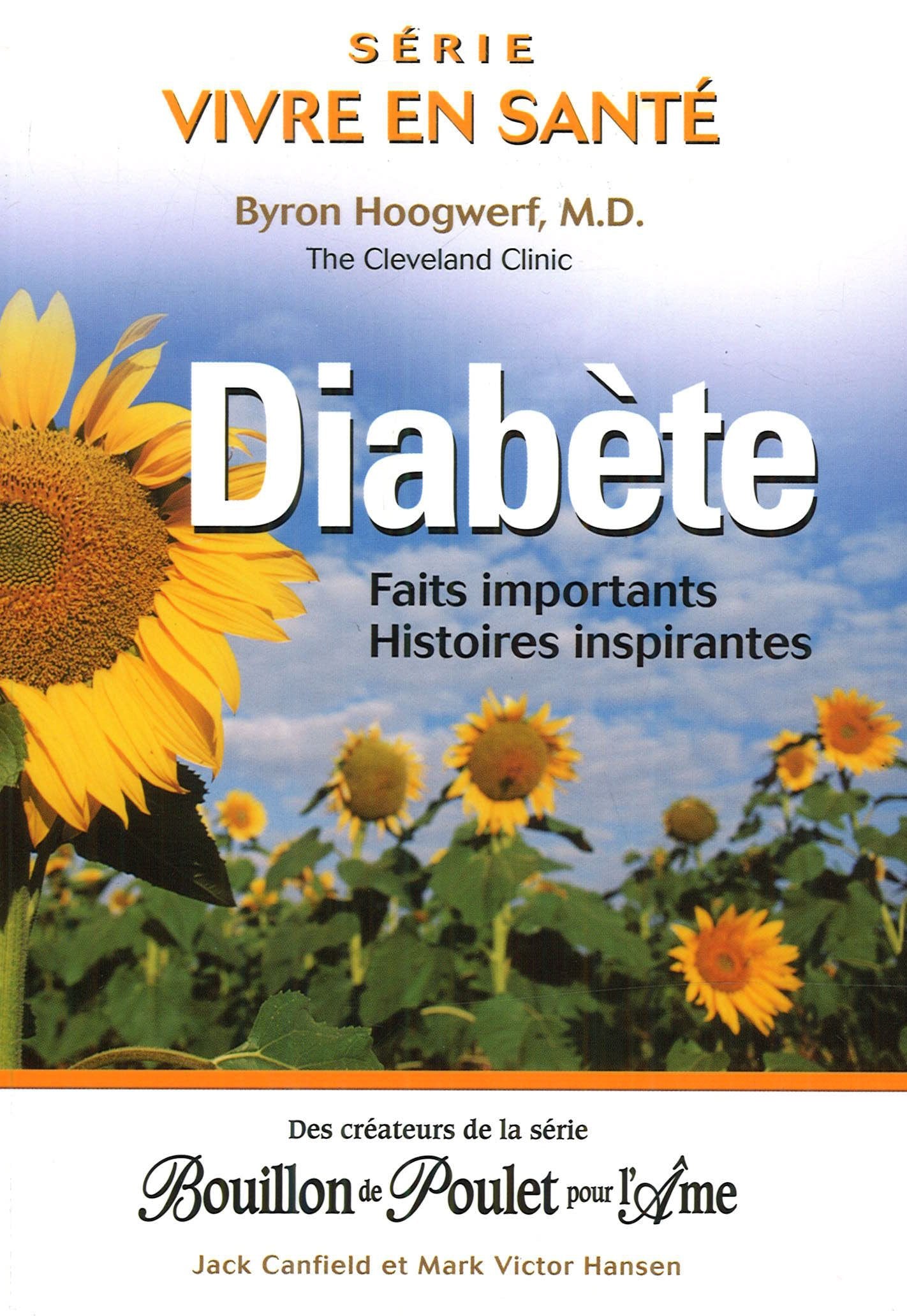 Diabète - Faits importants - Histoires inspirantes 9782890923782